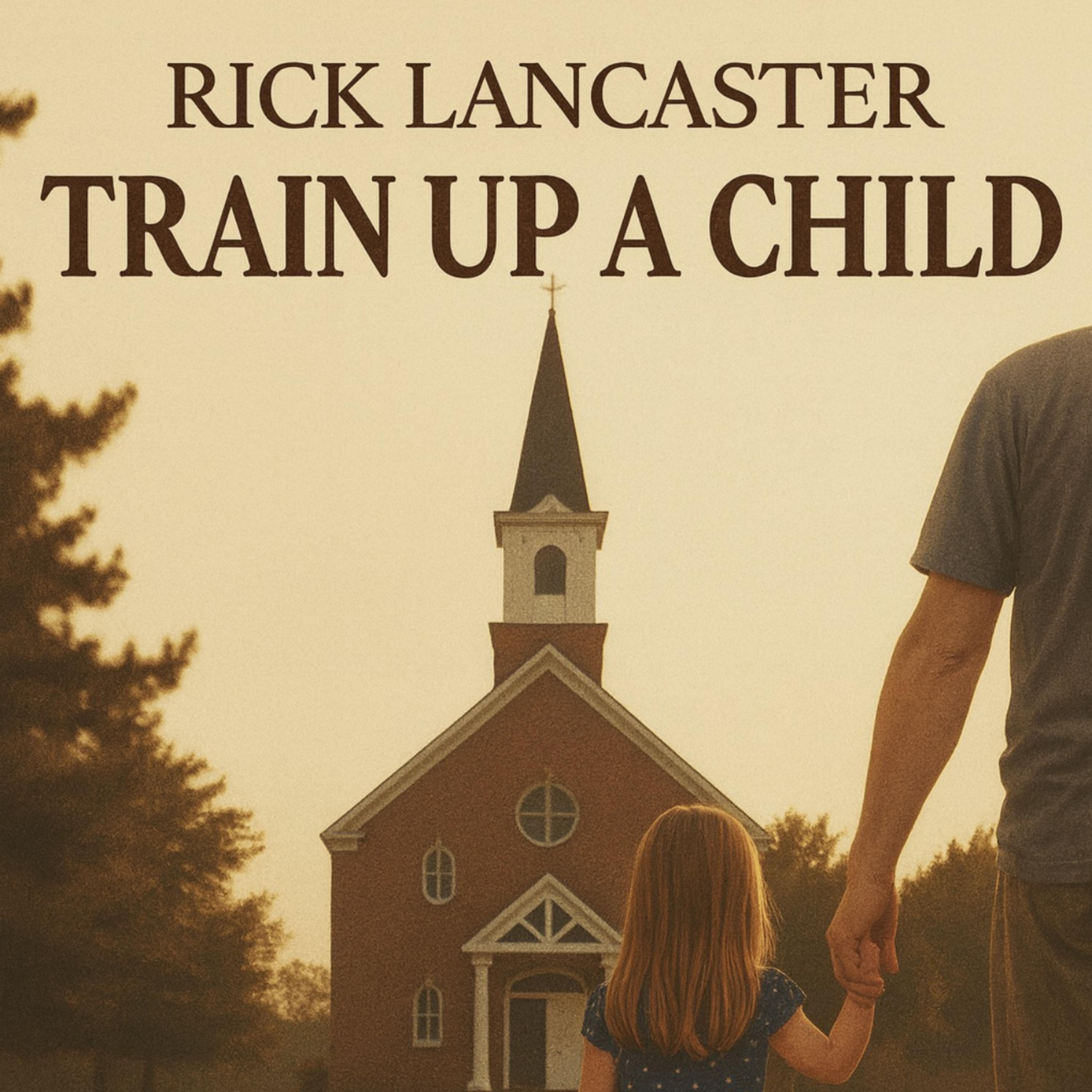 Train Up A Child artwork