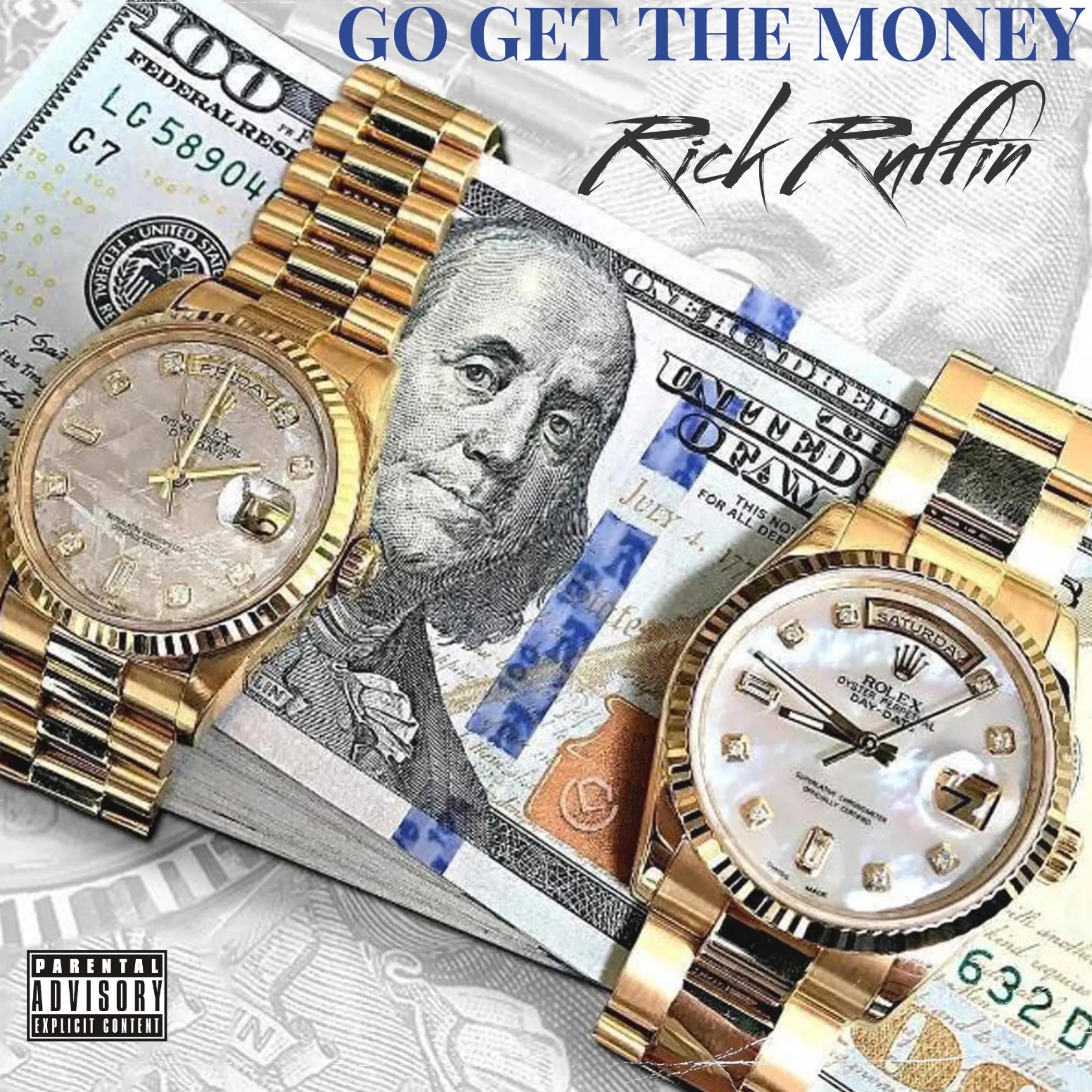 GO GET THE MONEY by Rick Ruffin cover art