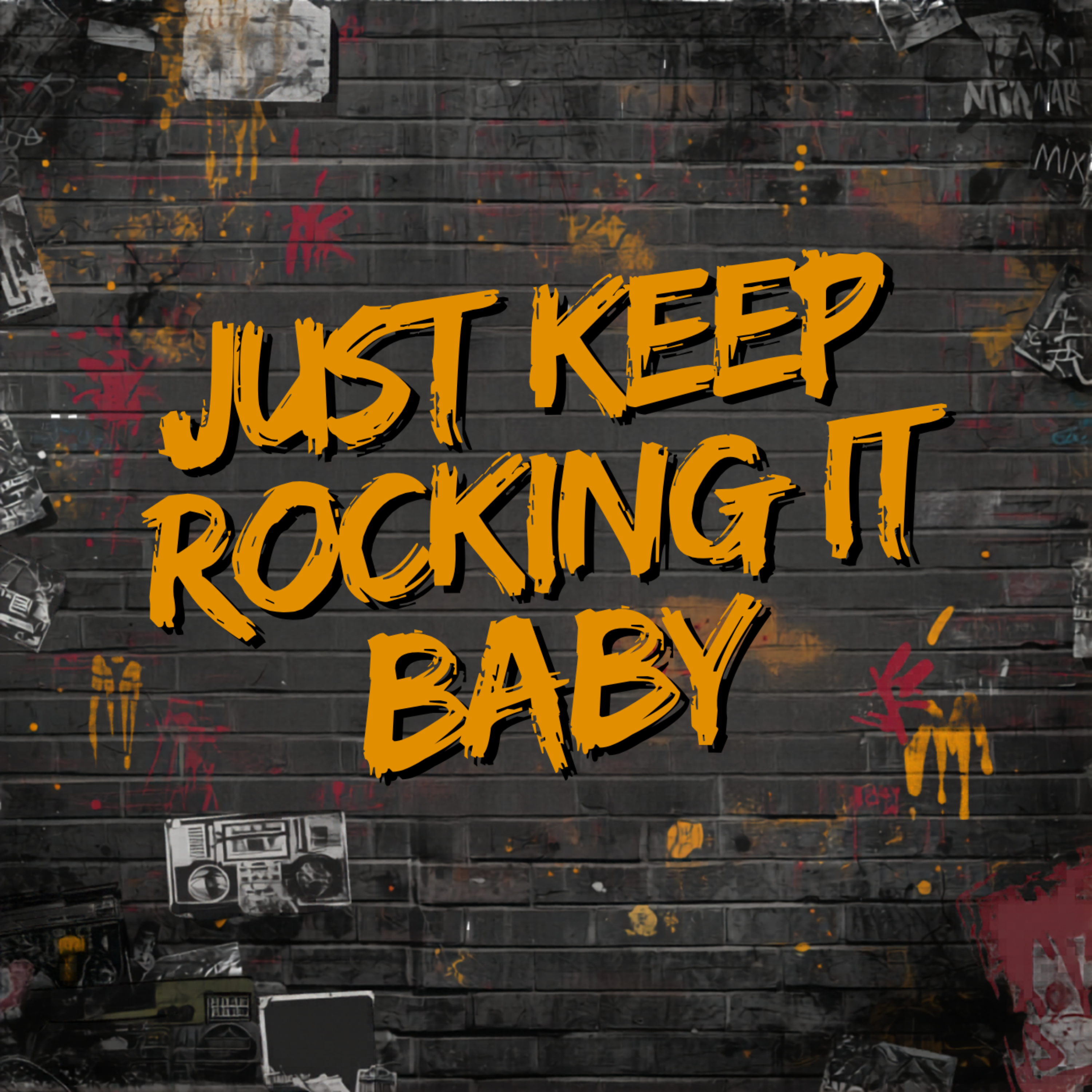 Just Keep Rocking It Baby by ChefBoy O.C. cover art
