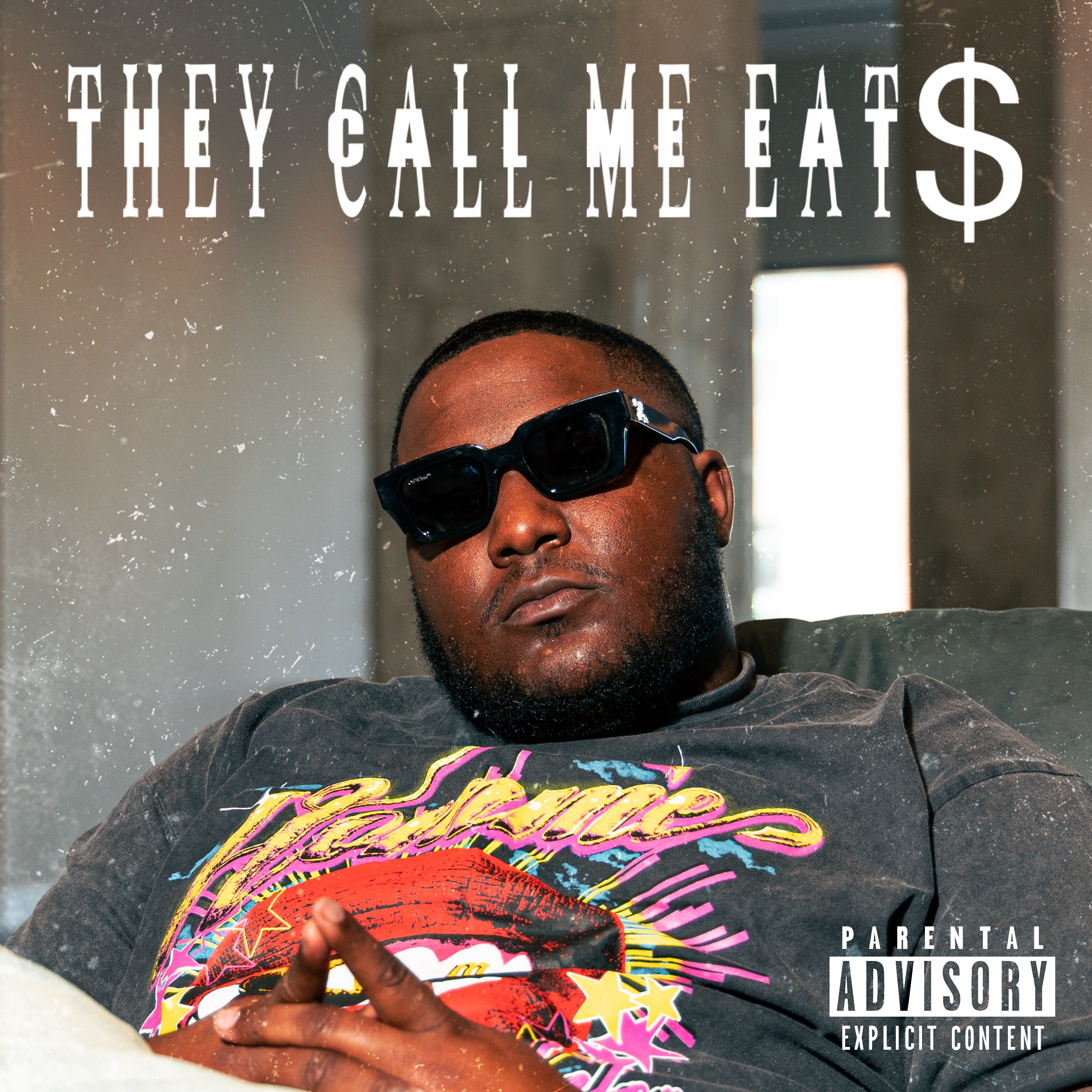 They Call Me Eat$ artwork