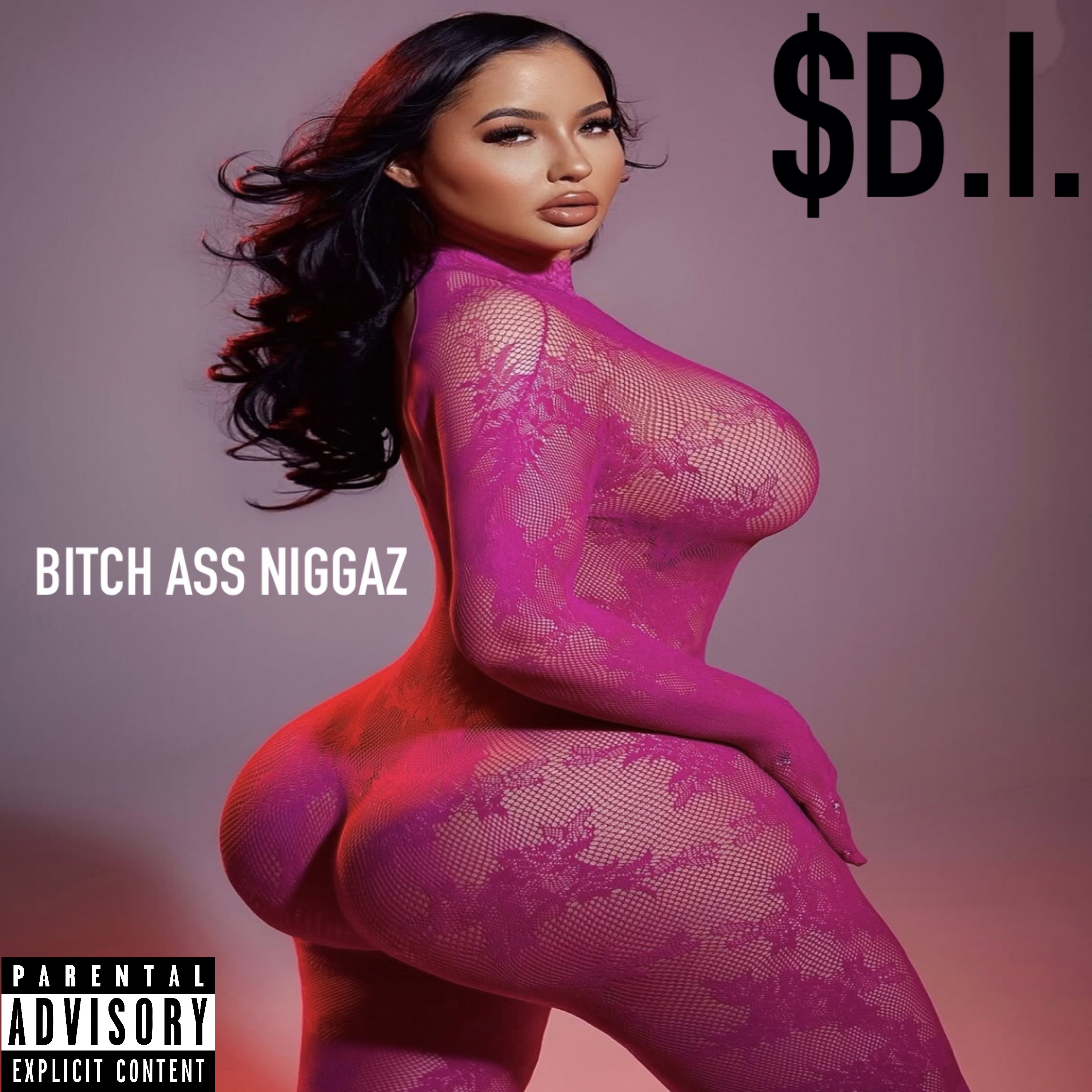 BITCH ASS NIGGAZ artwork