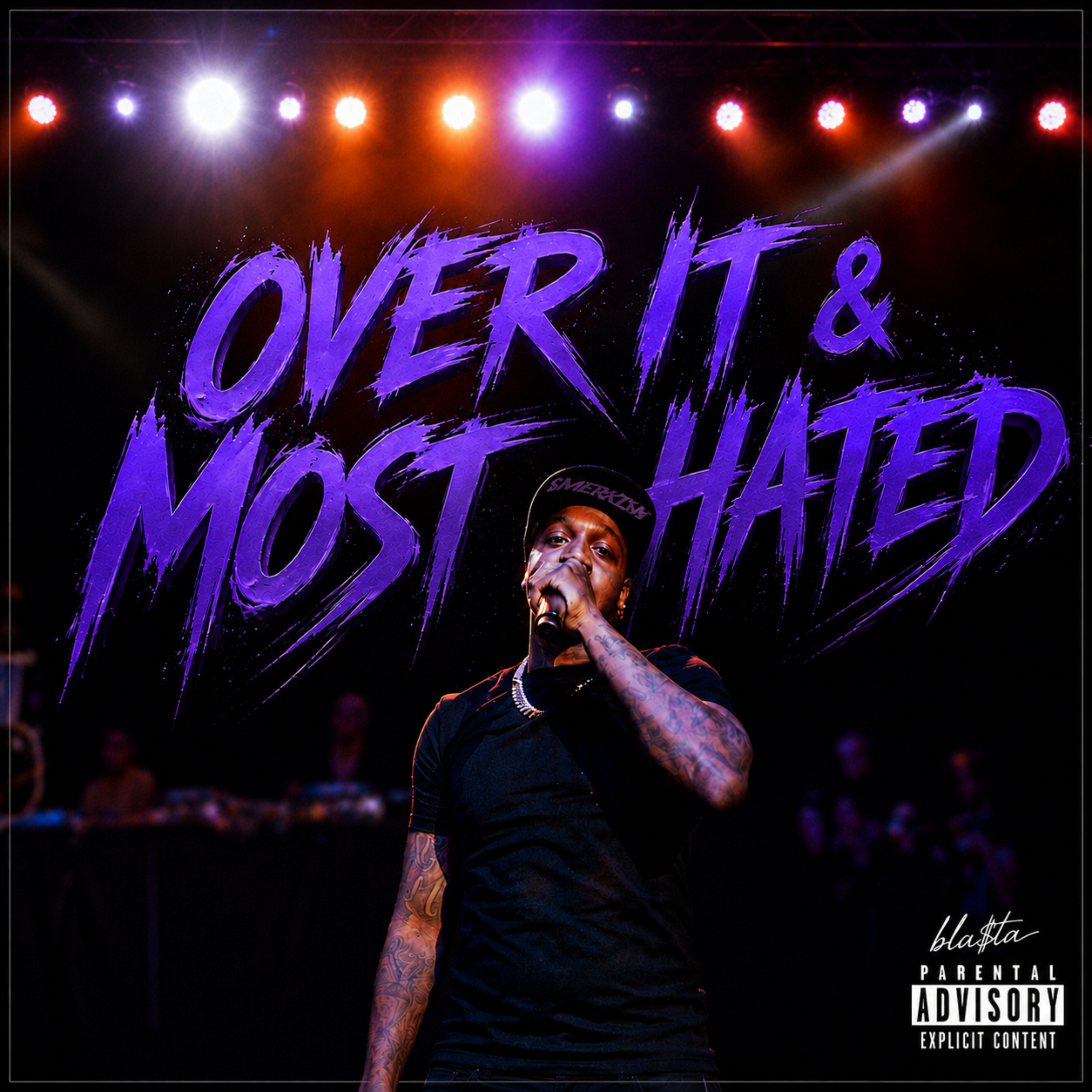 Over It/Most Hated by Bla$ta cover art