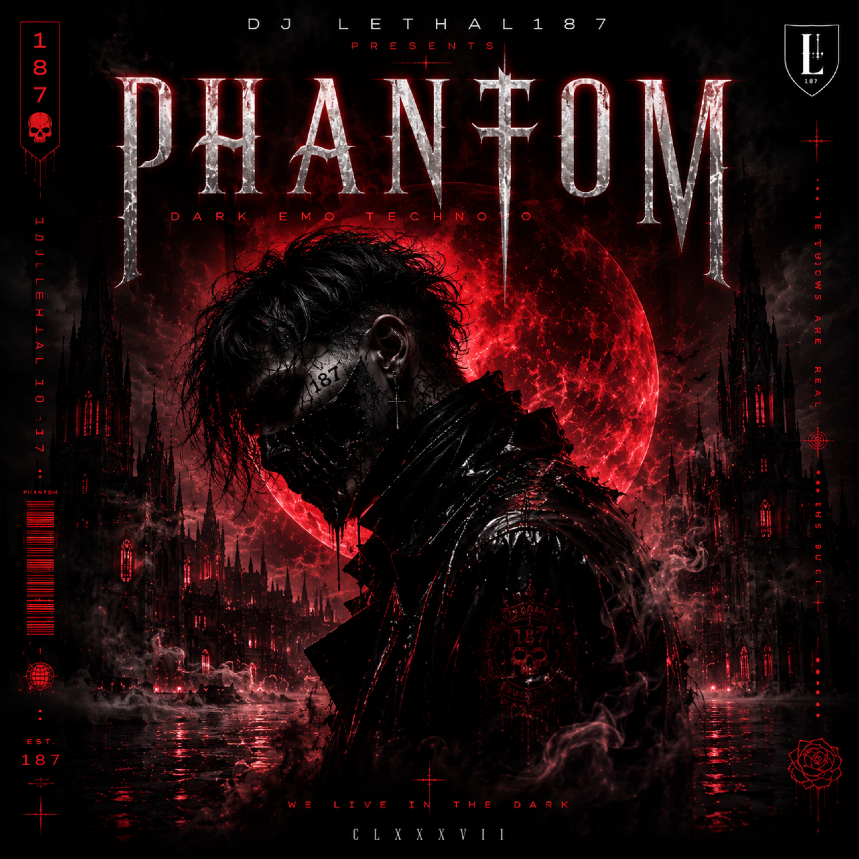 Phantom by DJ Lethal187 cover art