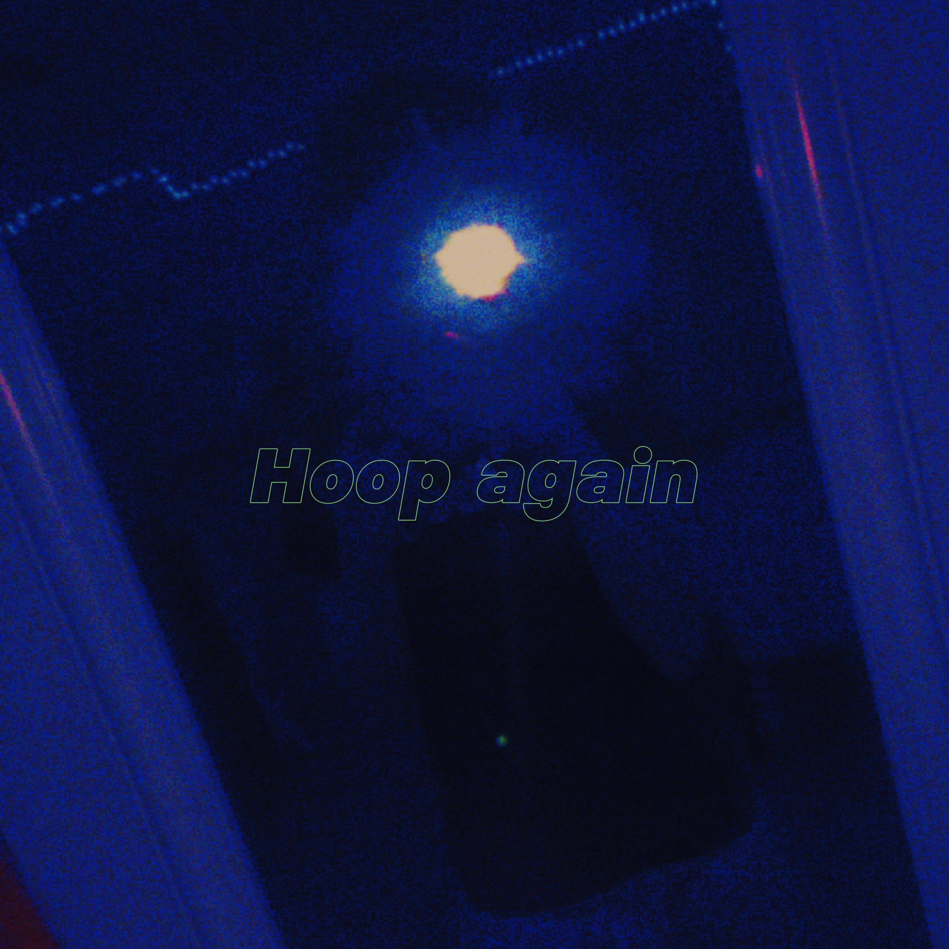 Hoop Again artwork