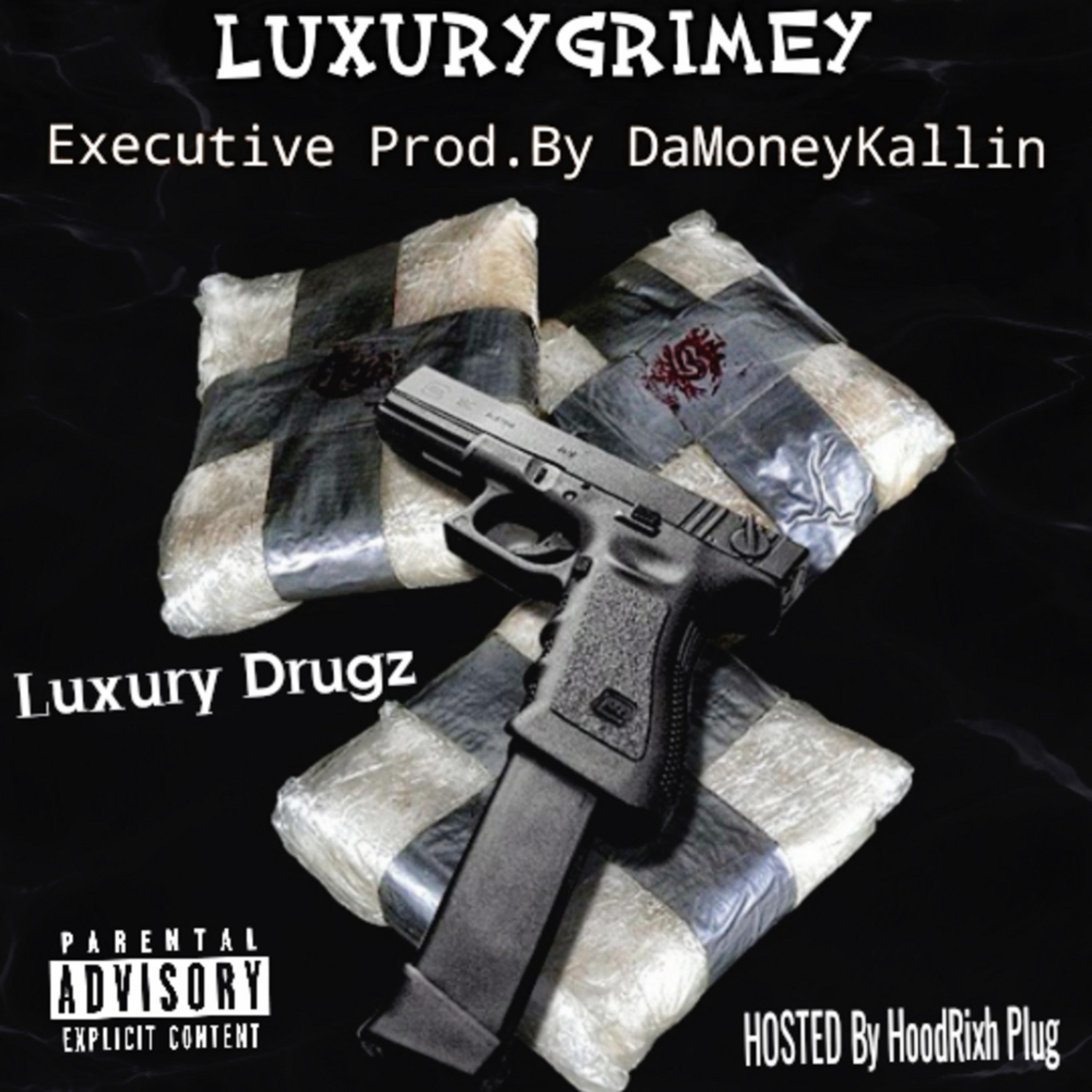 Luxury Drugz artwork