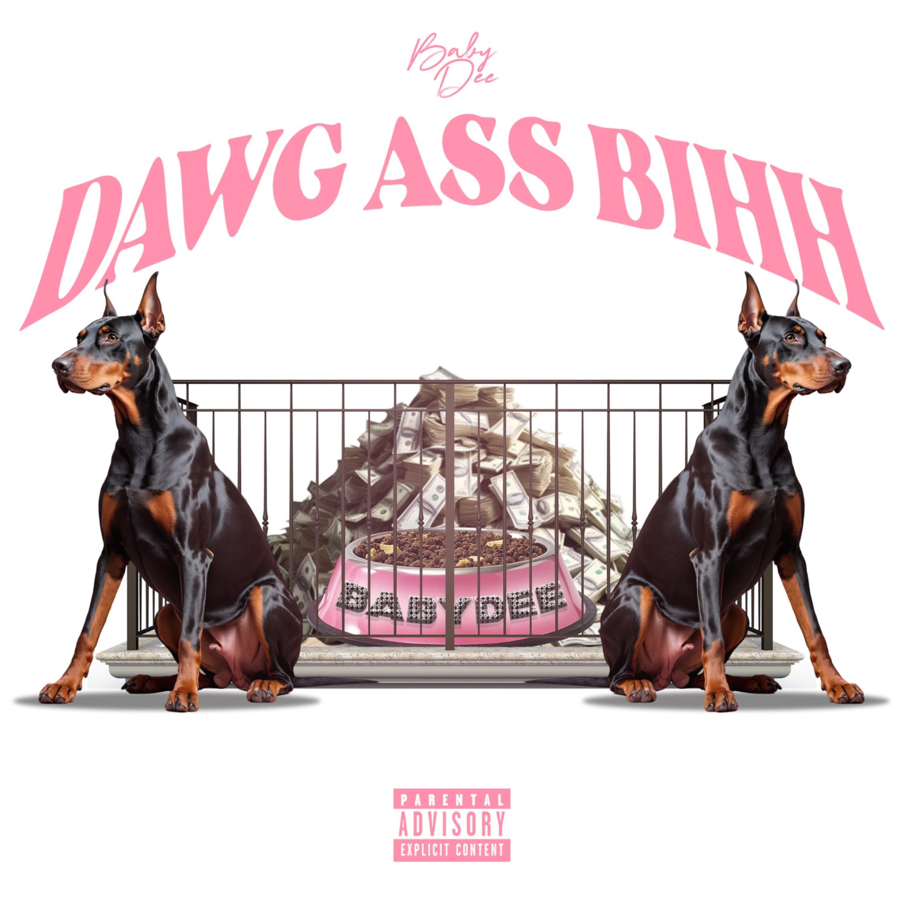DAWG ASS BIHH artwork