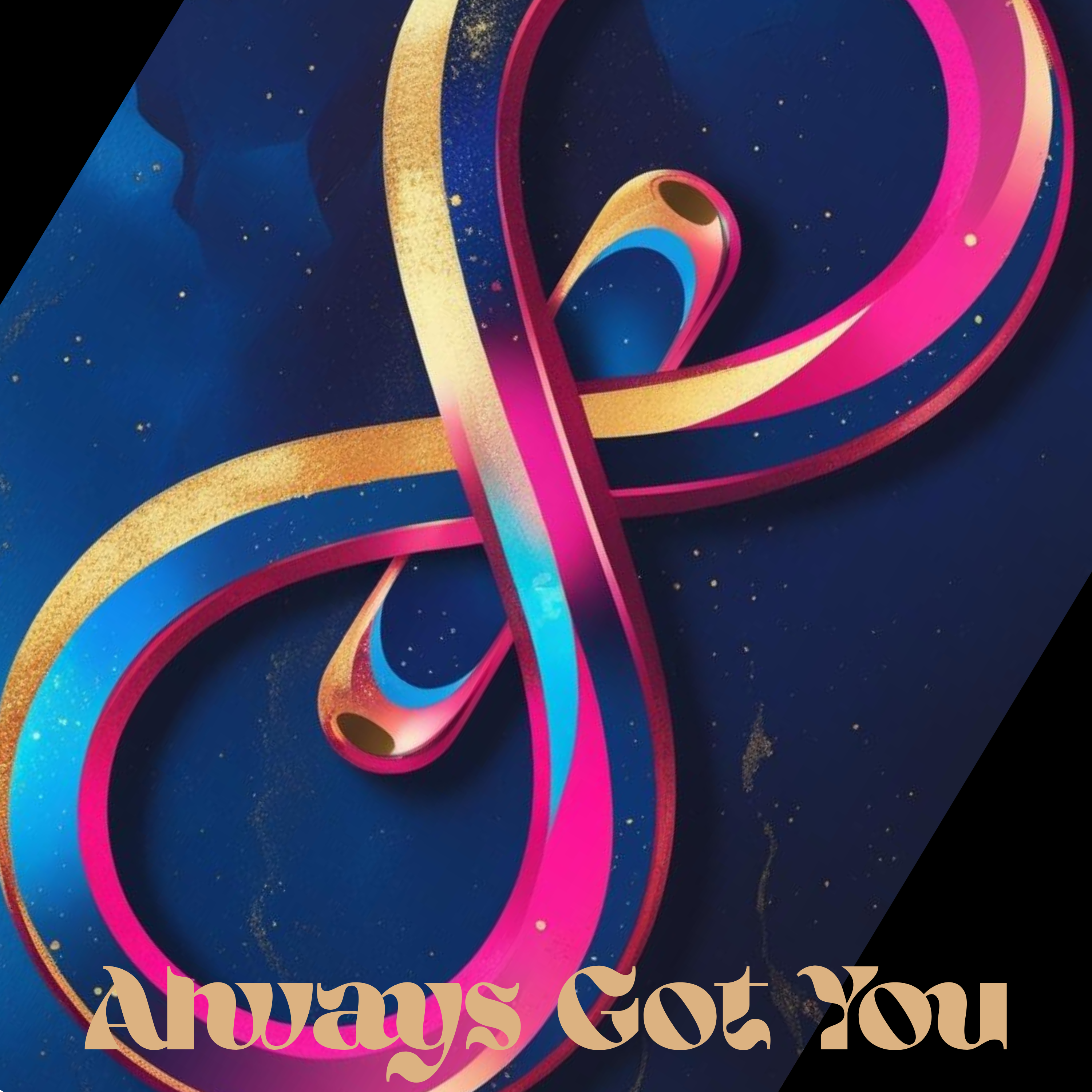 Always Got You artwork