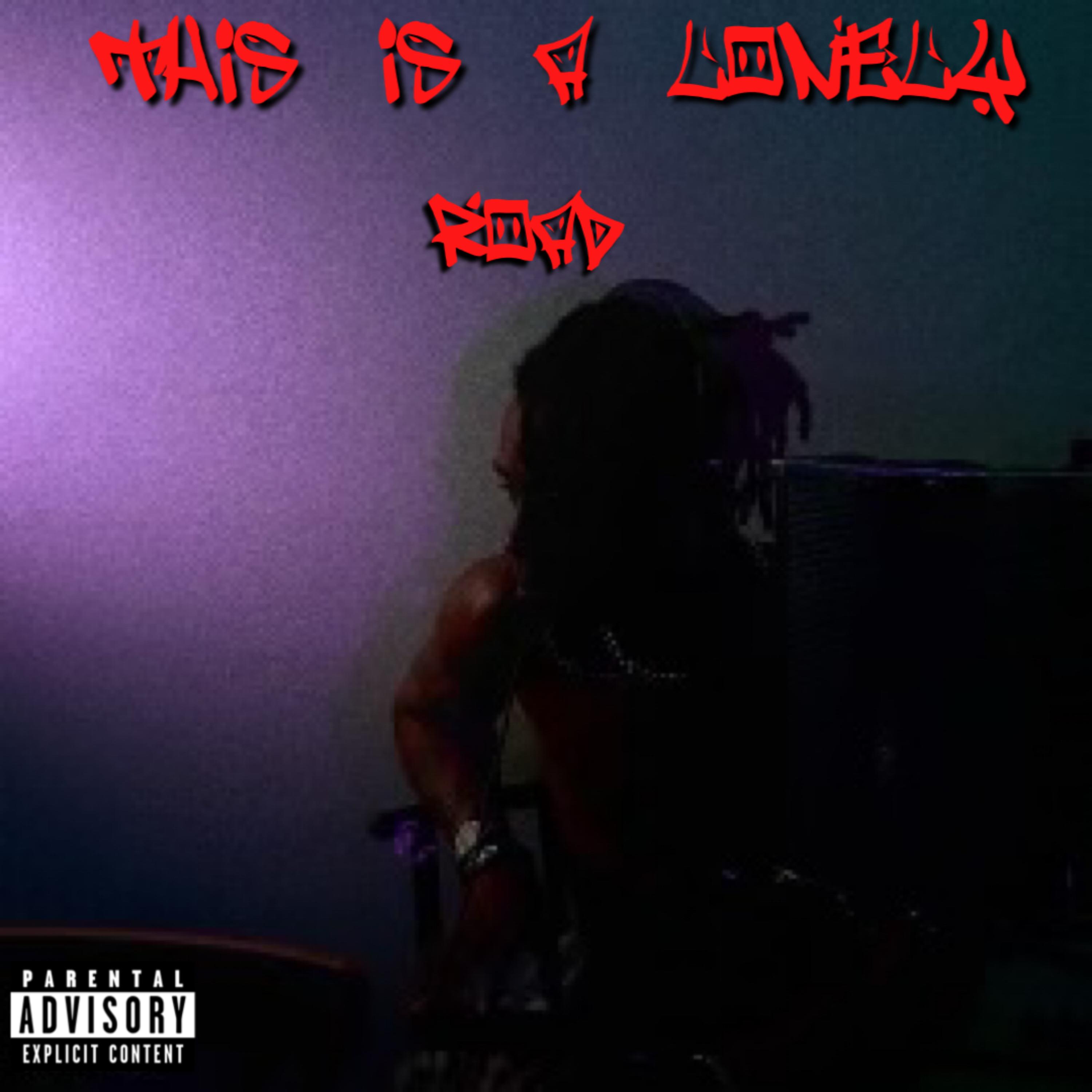 This Is A Lonely Road artwork