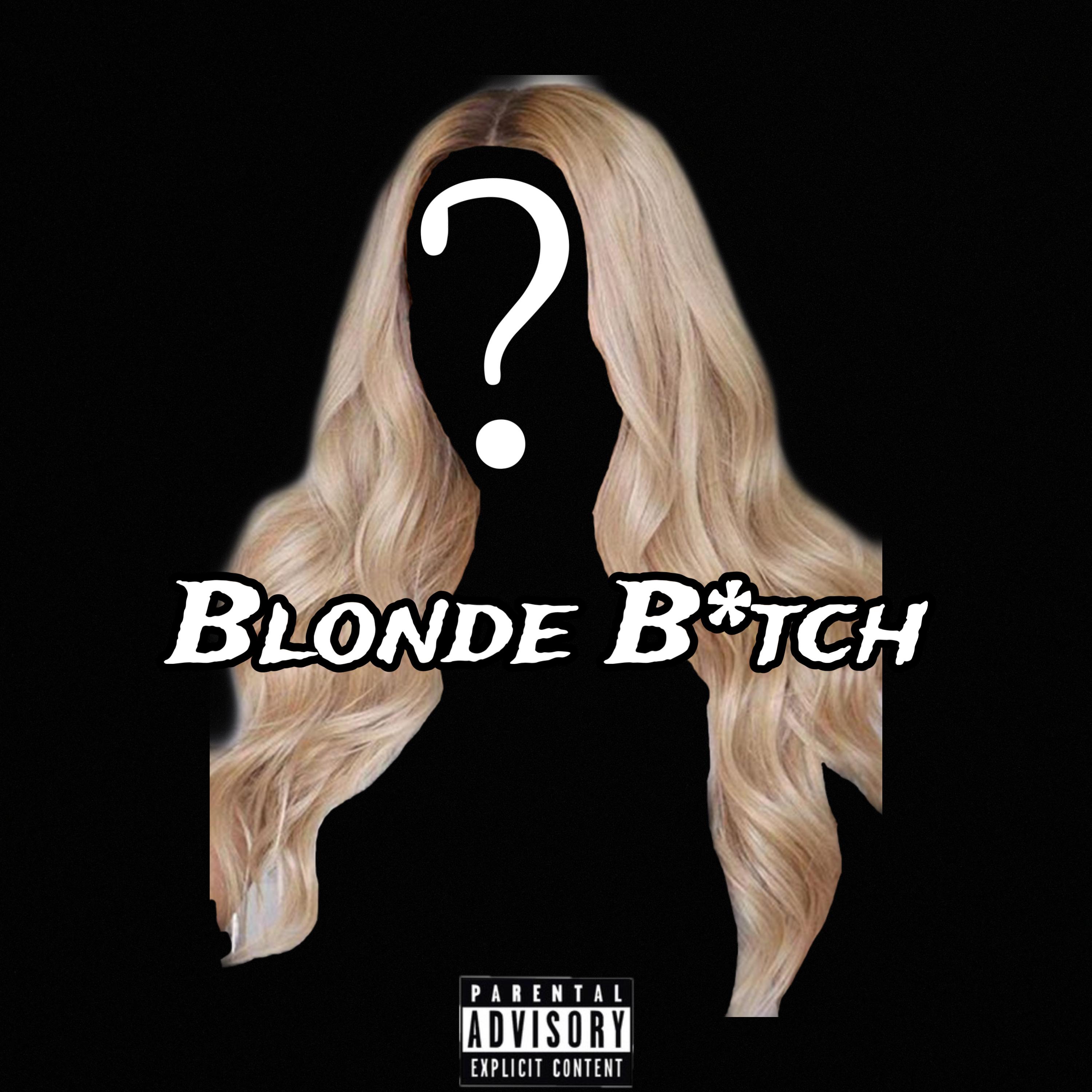 Blonde Bitch artwork