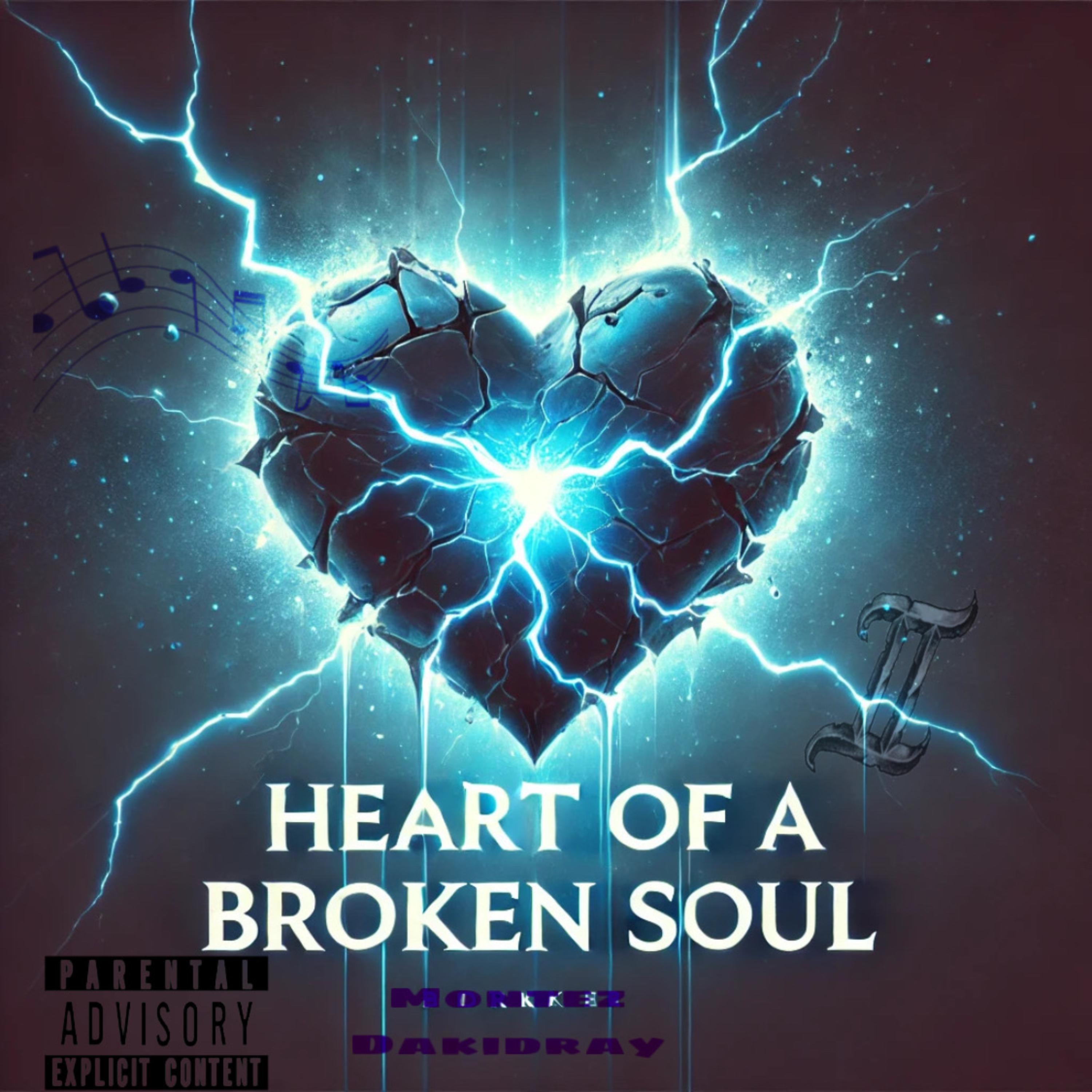 Heart Of A Broken Soul artwork