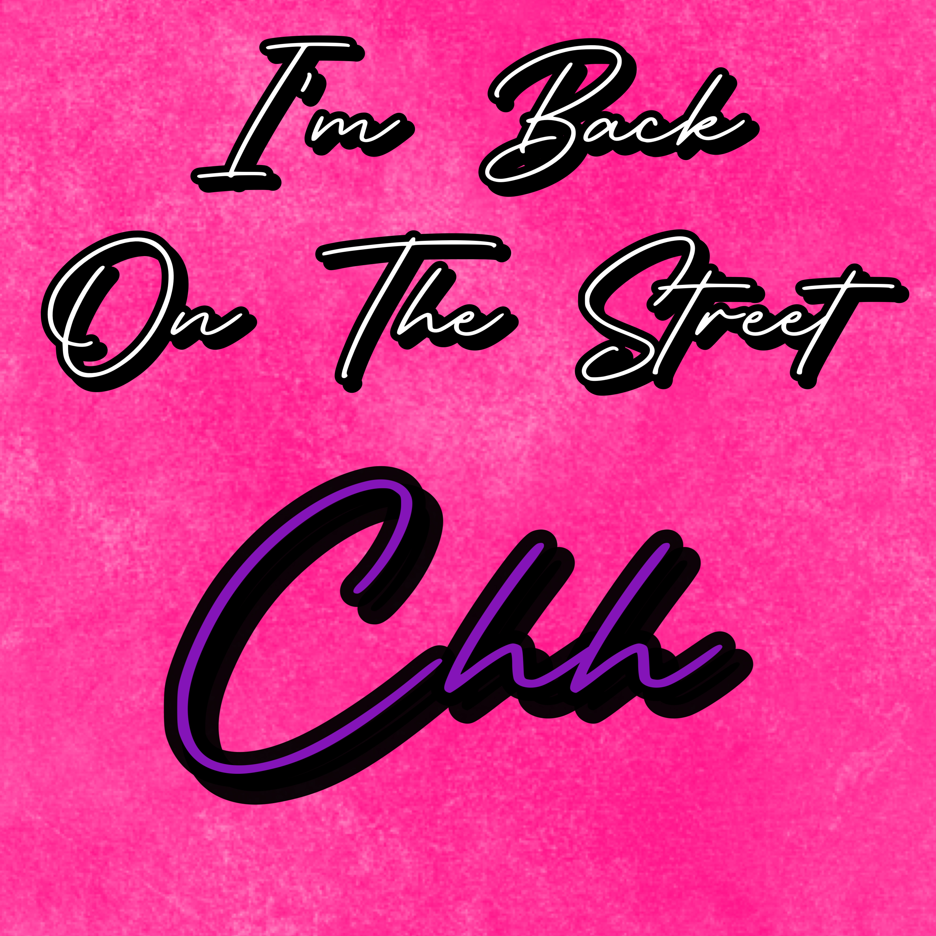 I’m Back On The Street artwork
