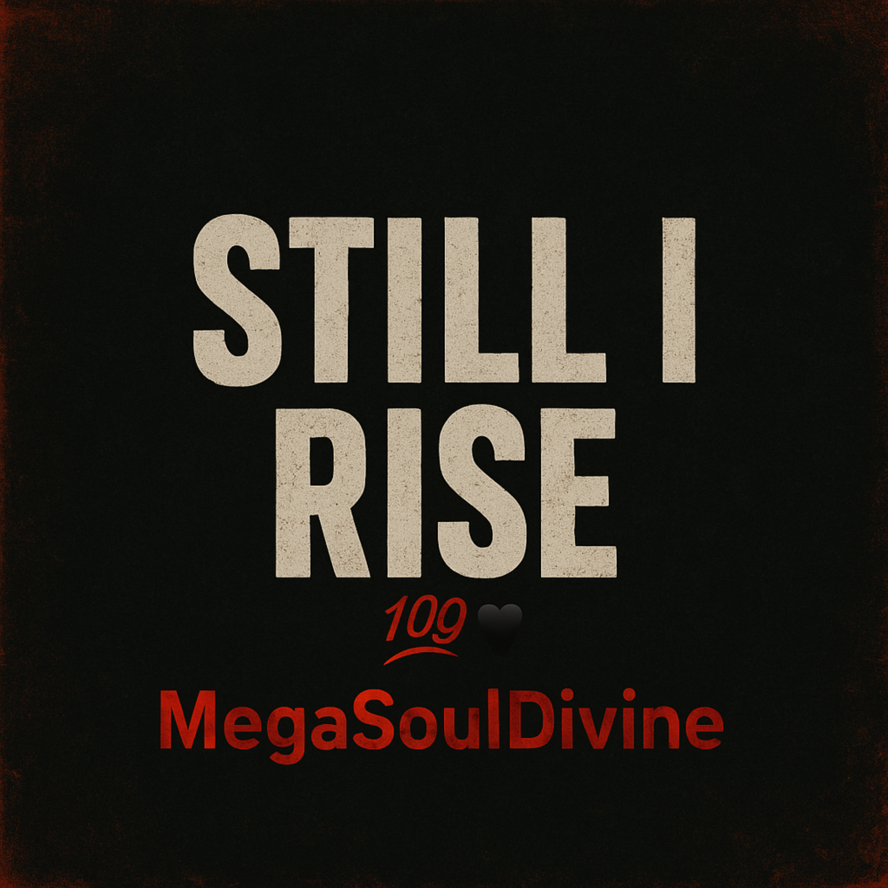 Still I Rise artwork