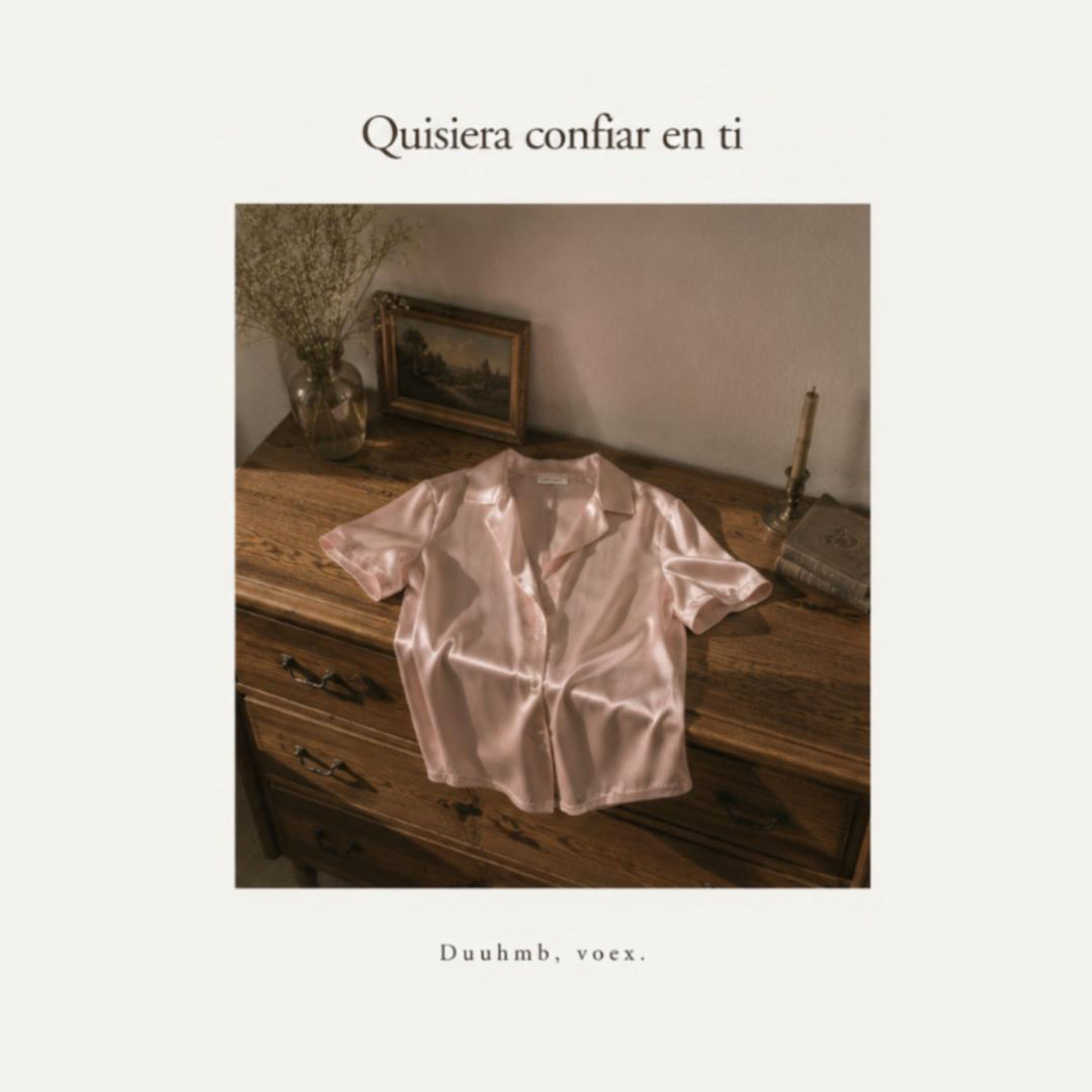 quisiera confiar en ti by Duuhmb cover art