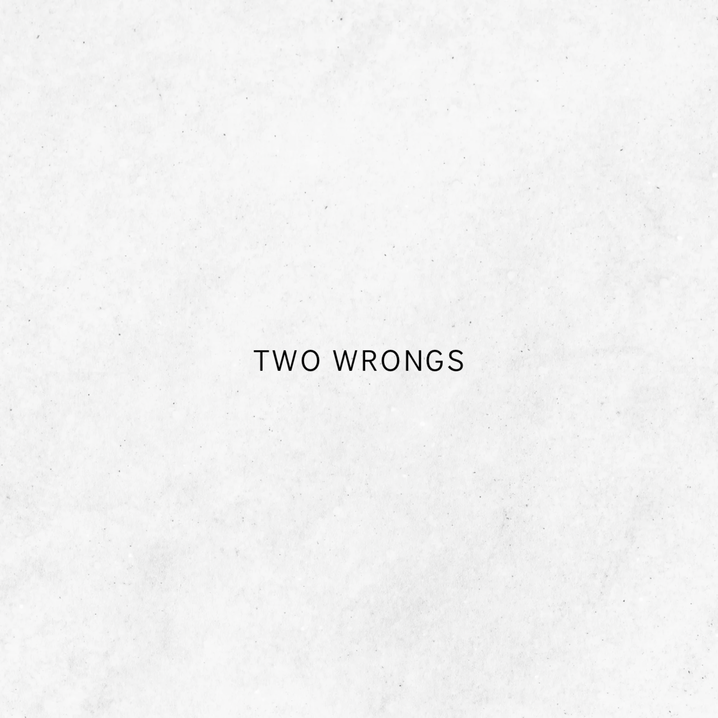 Two Wrongs artwork