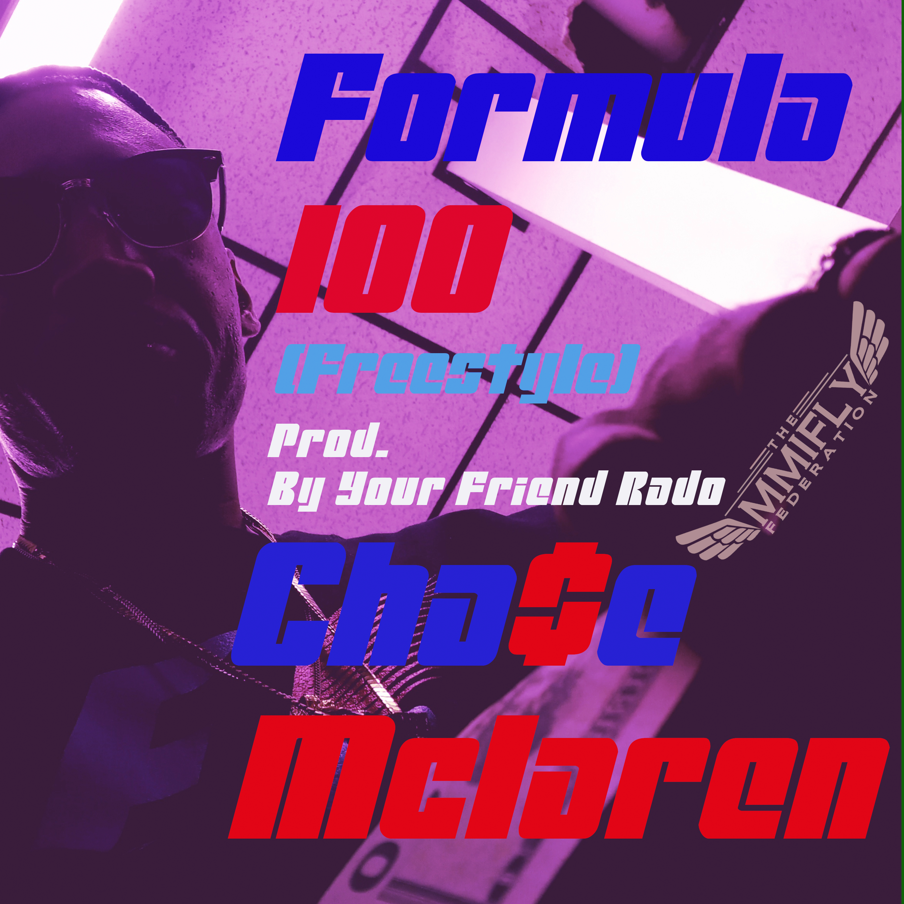 Formula 100 by Cha$e Mclaren cover art