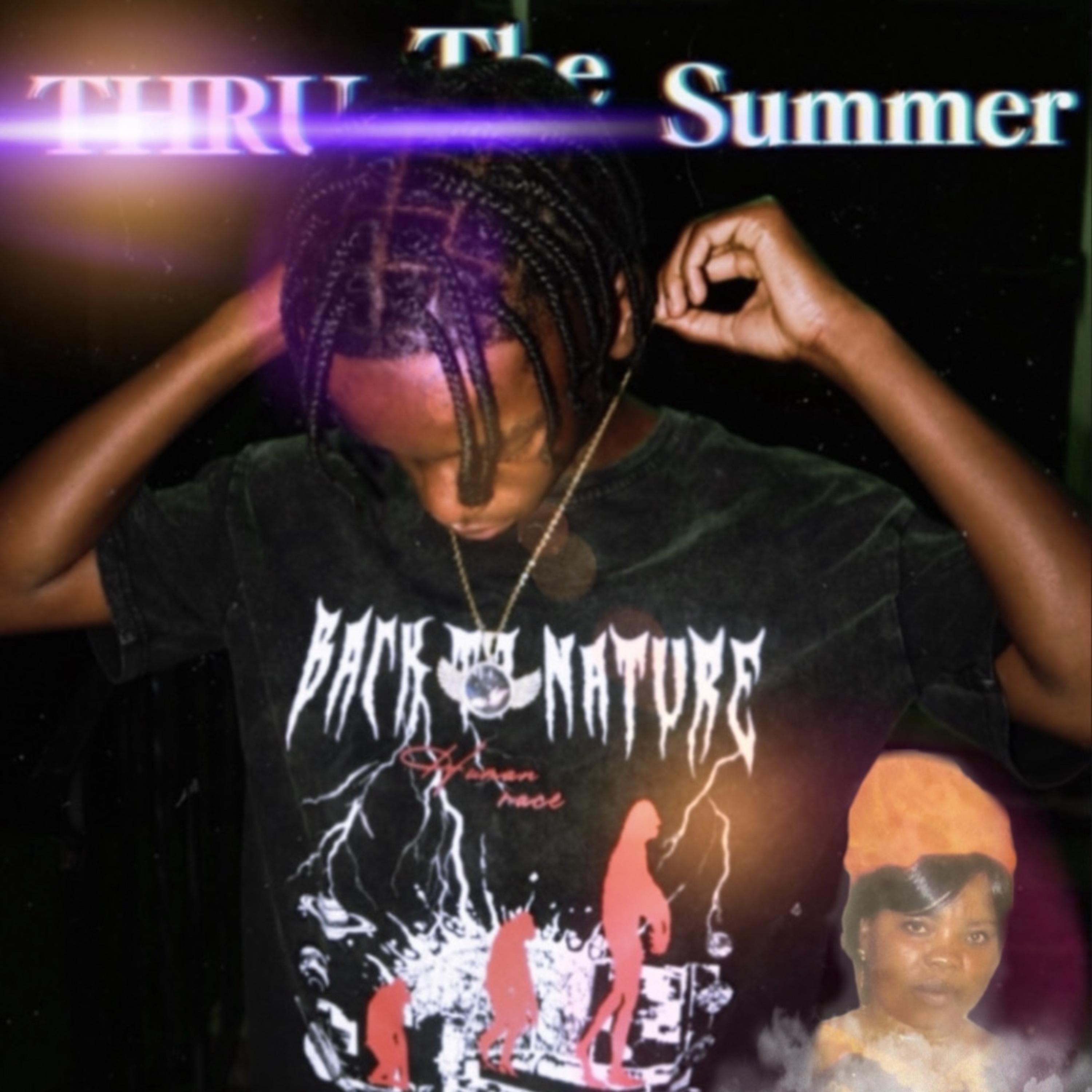 Thru the summer artwork