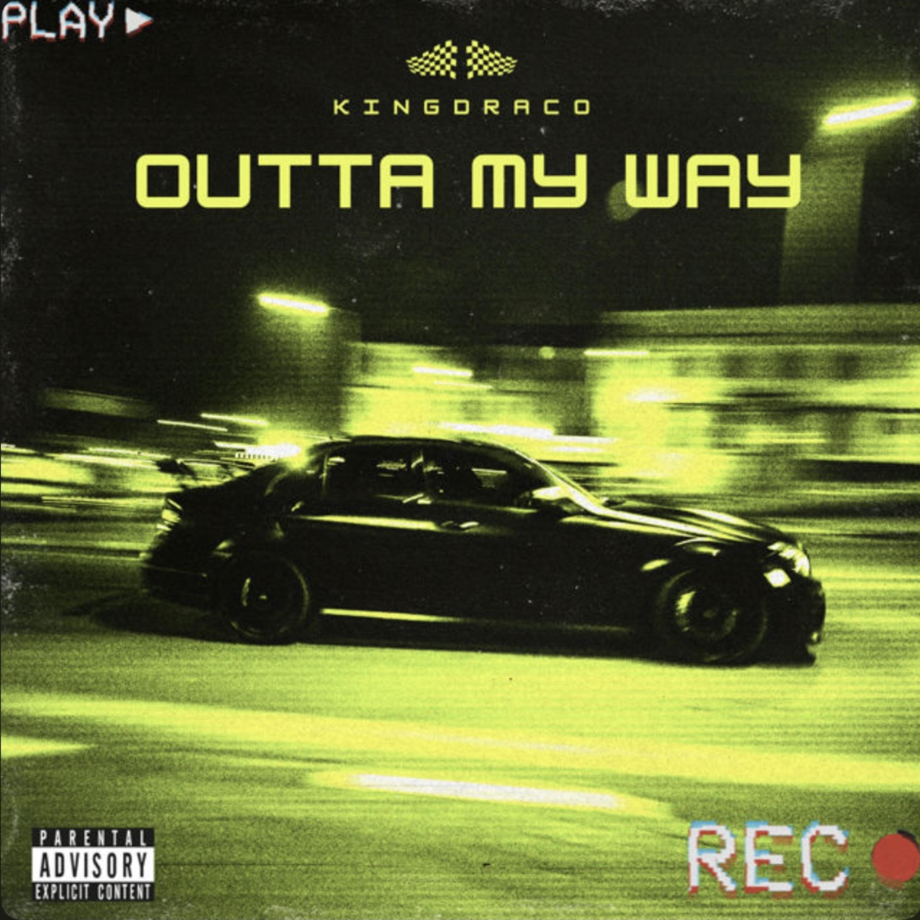 Outta My Way artwork