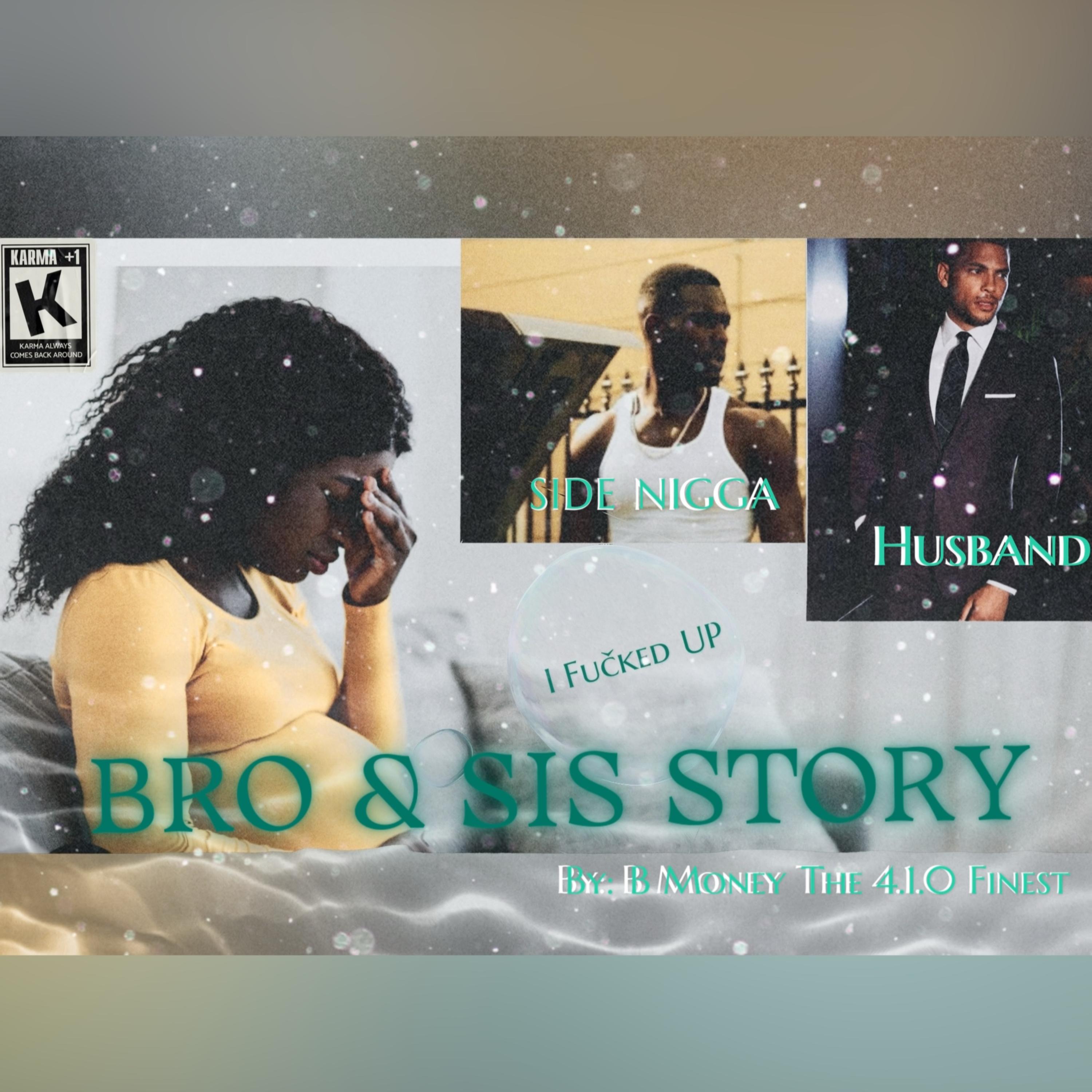BRO & SIS STORY artwork