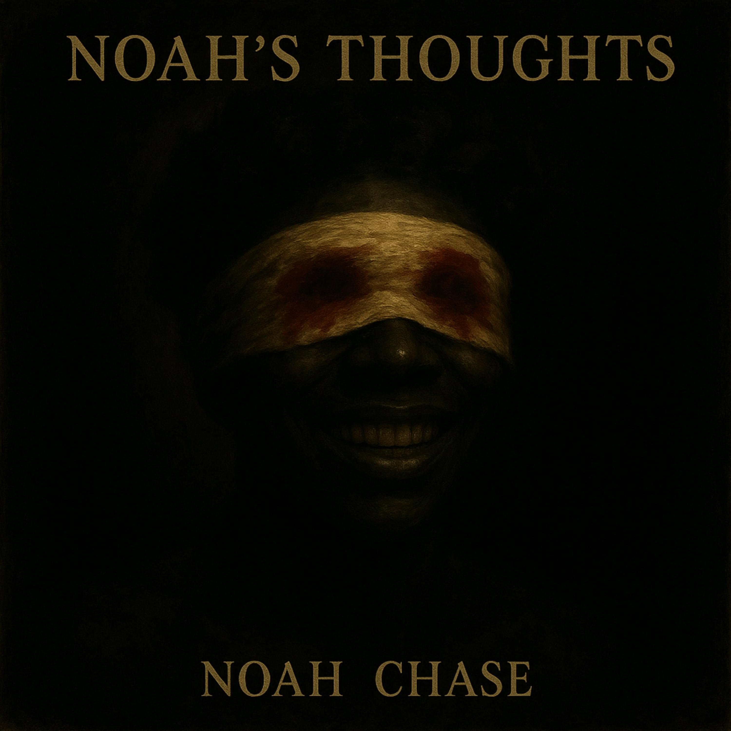Noah’s Thoughts artwork
