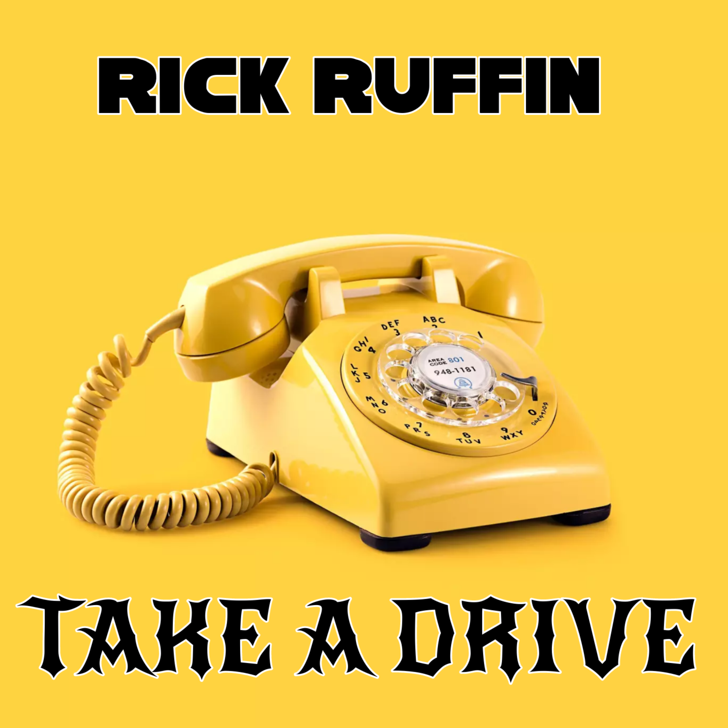 TAKE A DRIVE by Rick Ruffin cover art