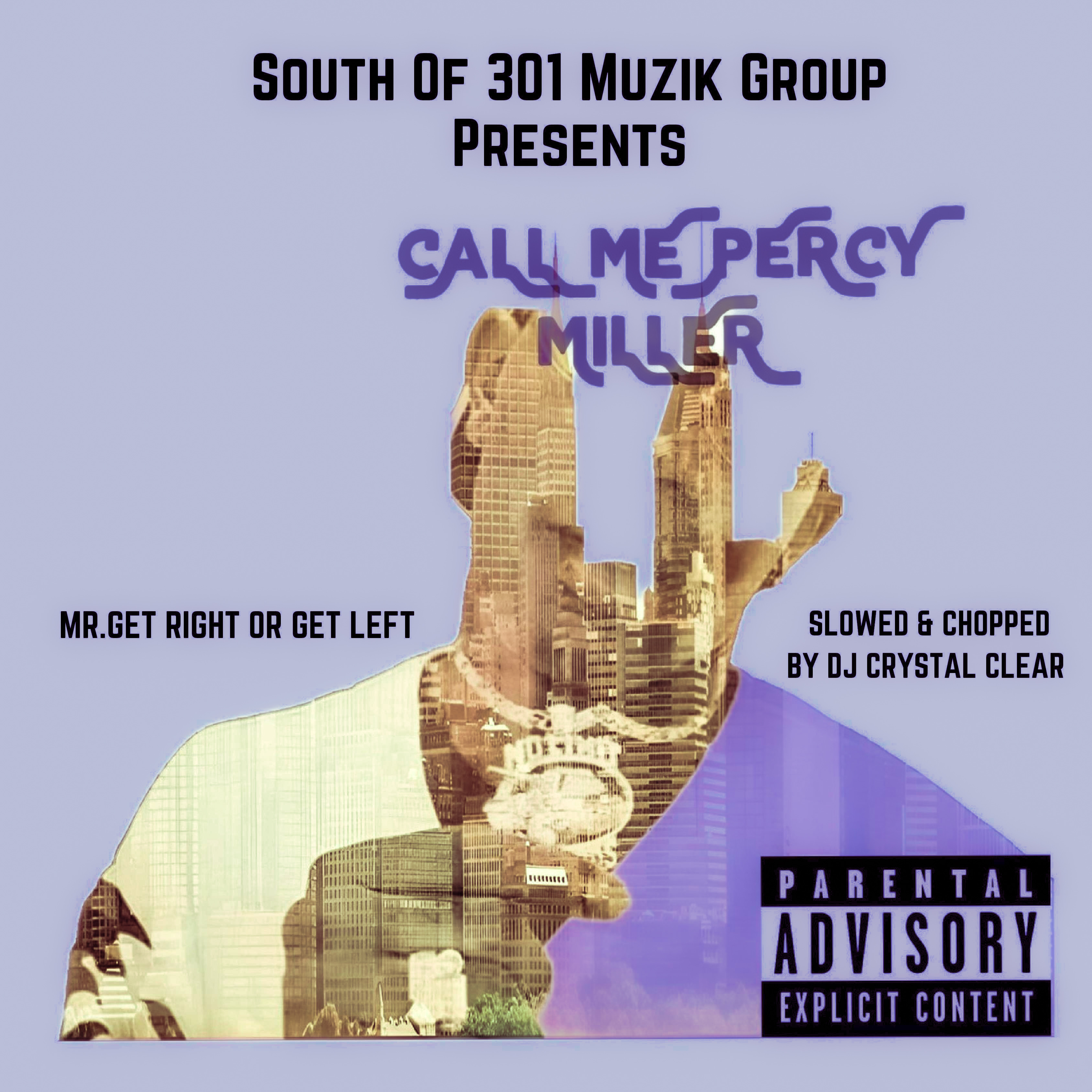 Call Me Percy Miller (Chopped & Slowed) artwork