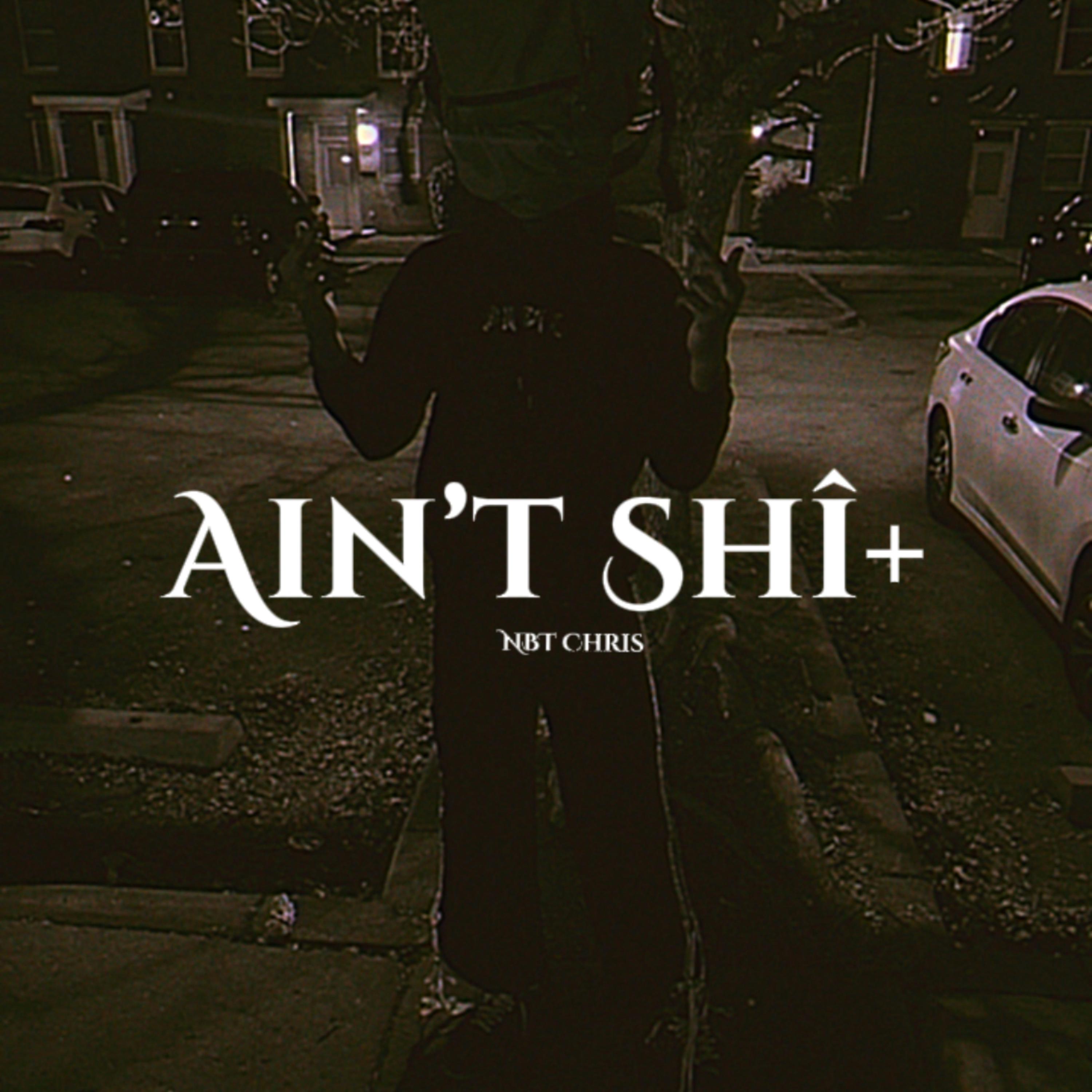 Ain’t shit artwork
