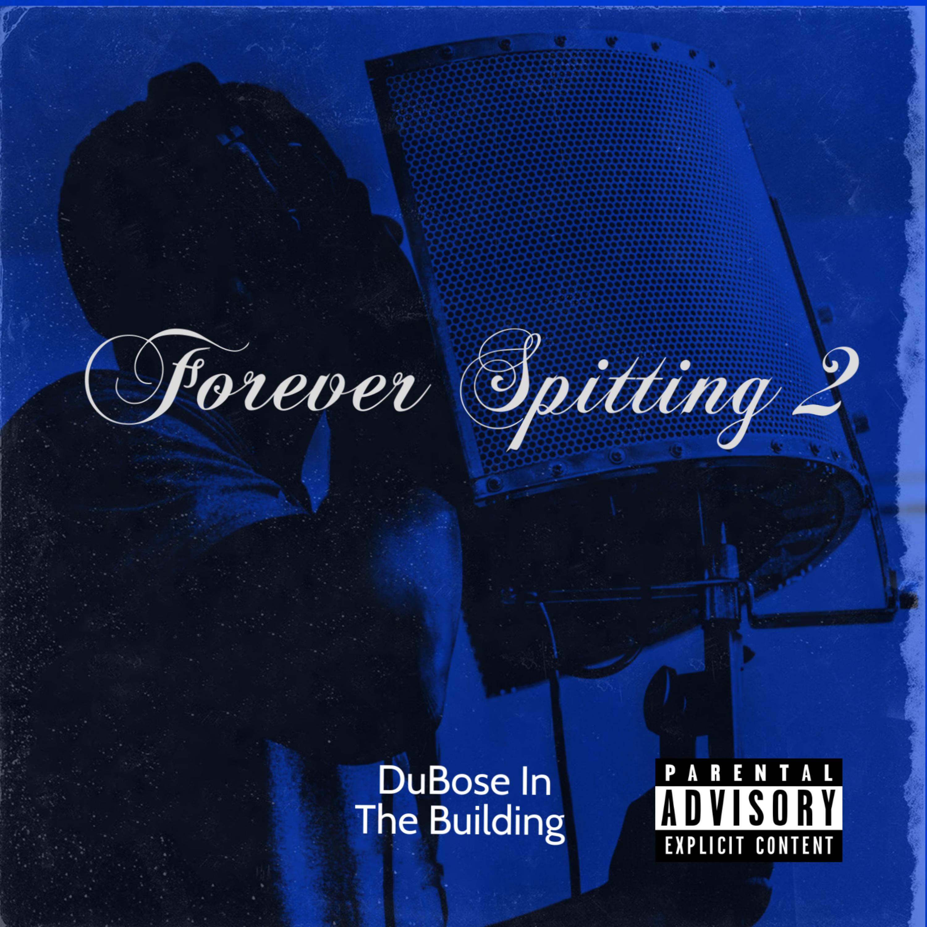Forever Spitting 2 artwork
