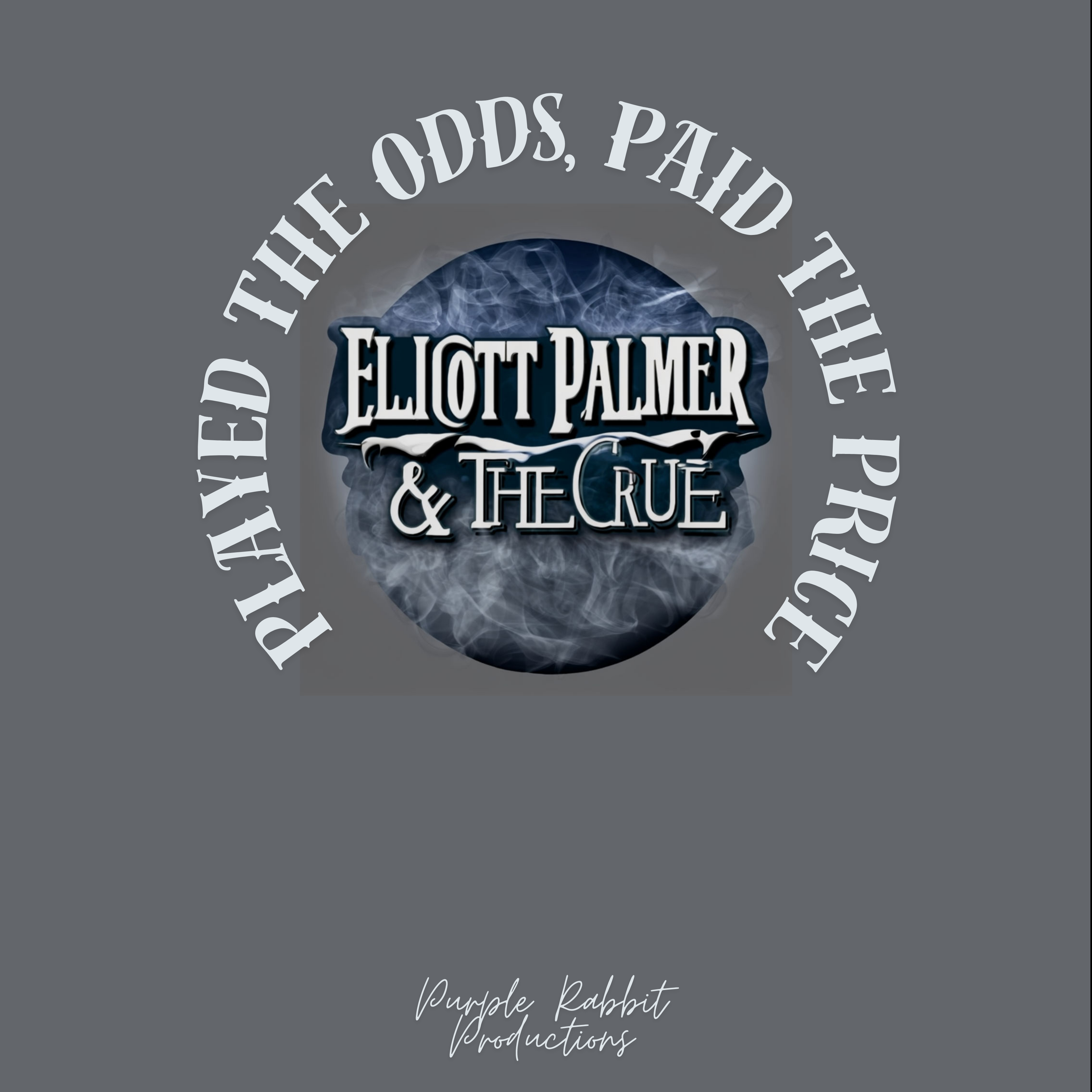 Played The Odds, Paid The Price artwork