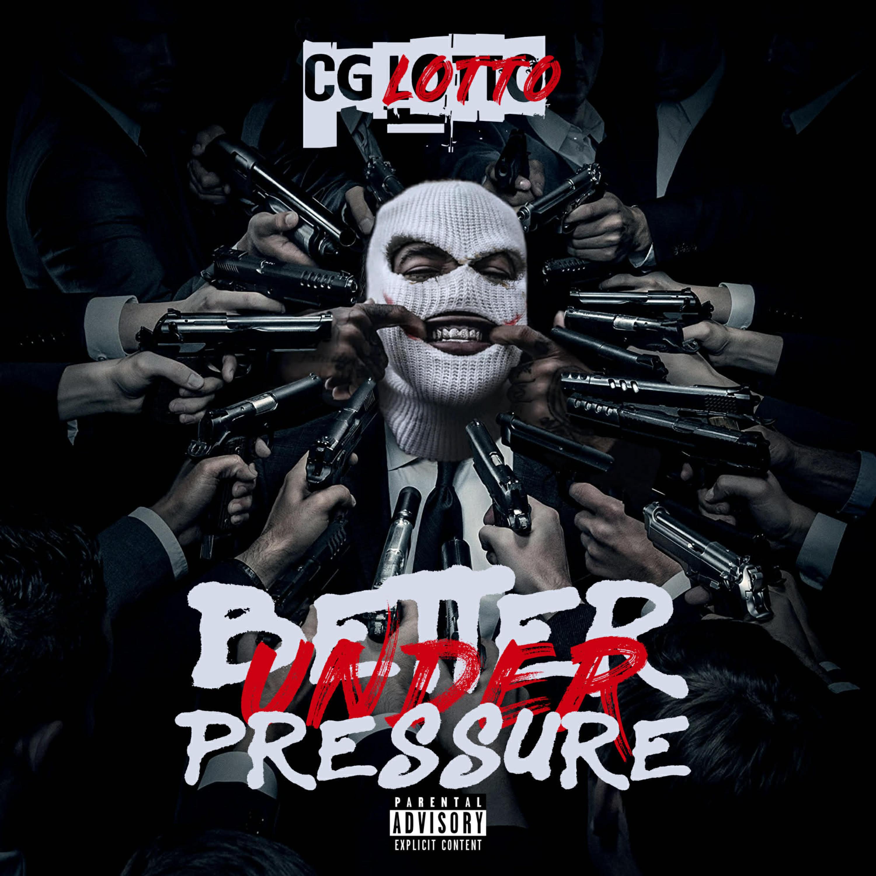 Better Under Pressure by CG LOTTO cover art