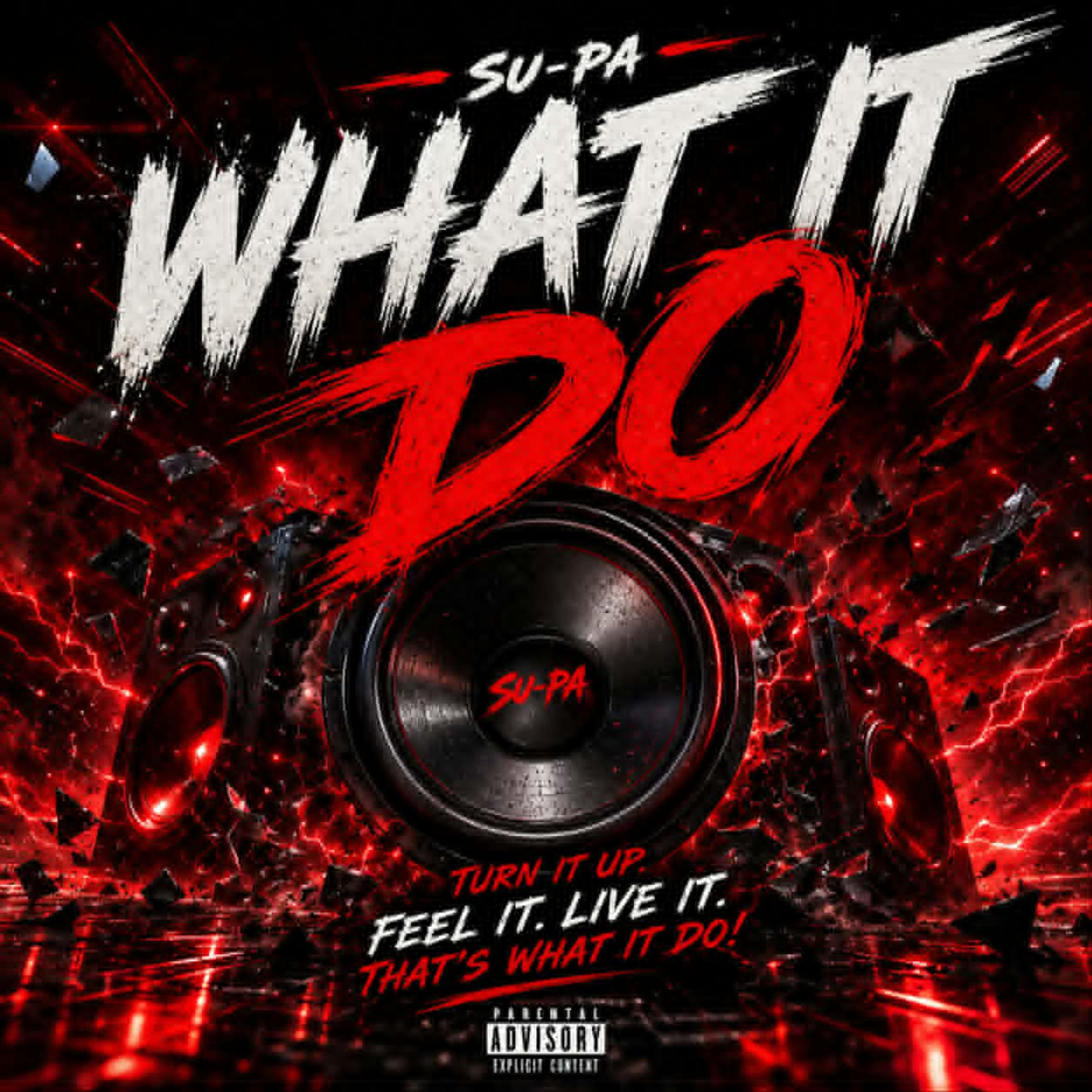 What It Do by SU-PA cover art