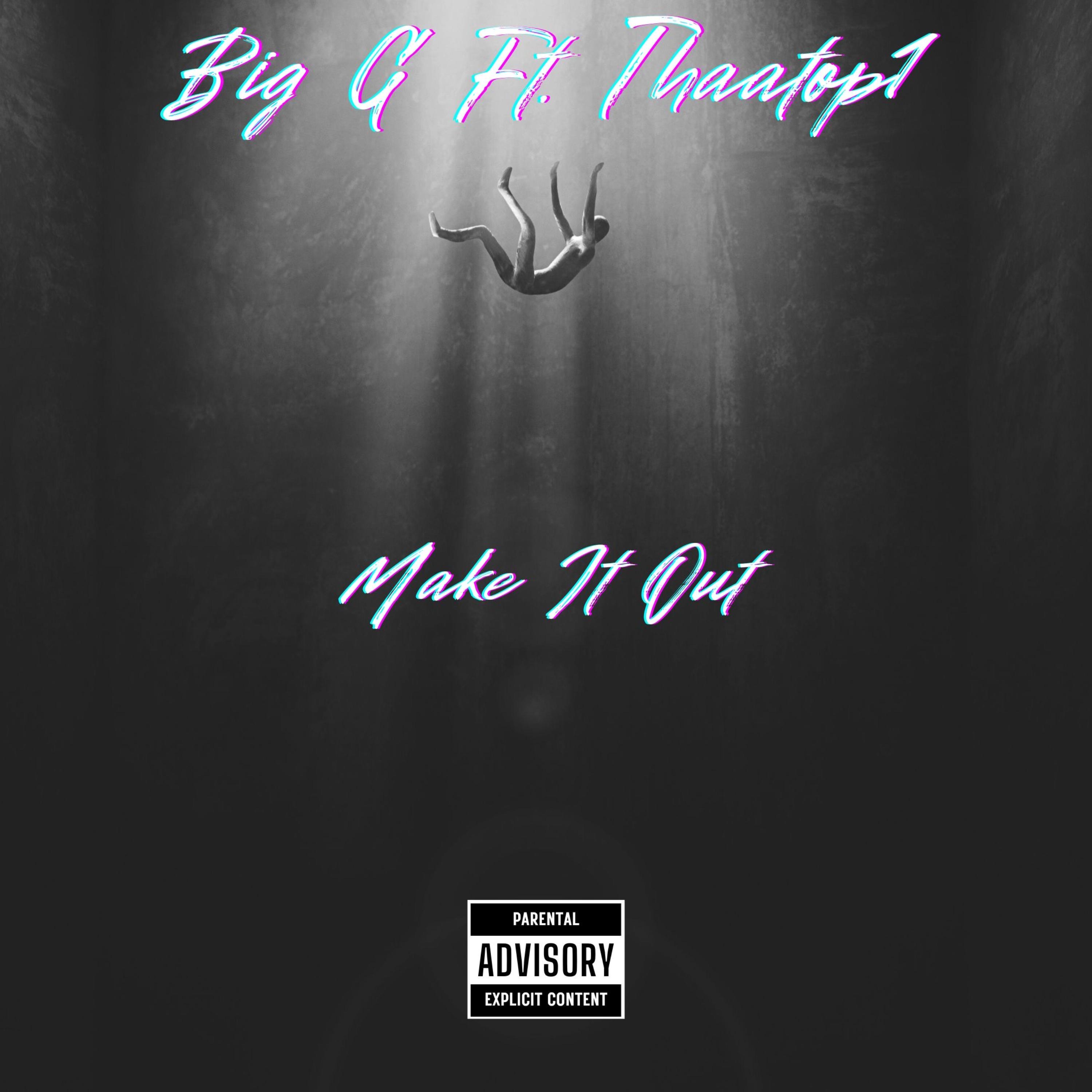 Make It Out artwork