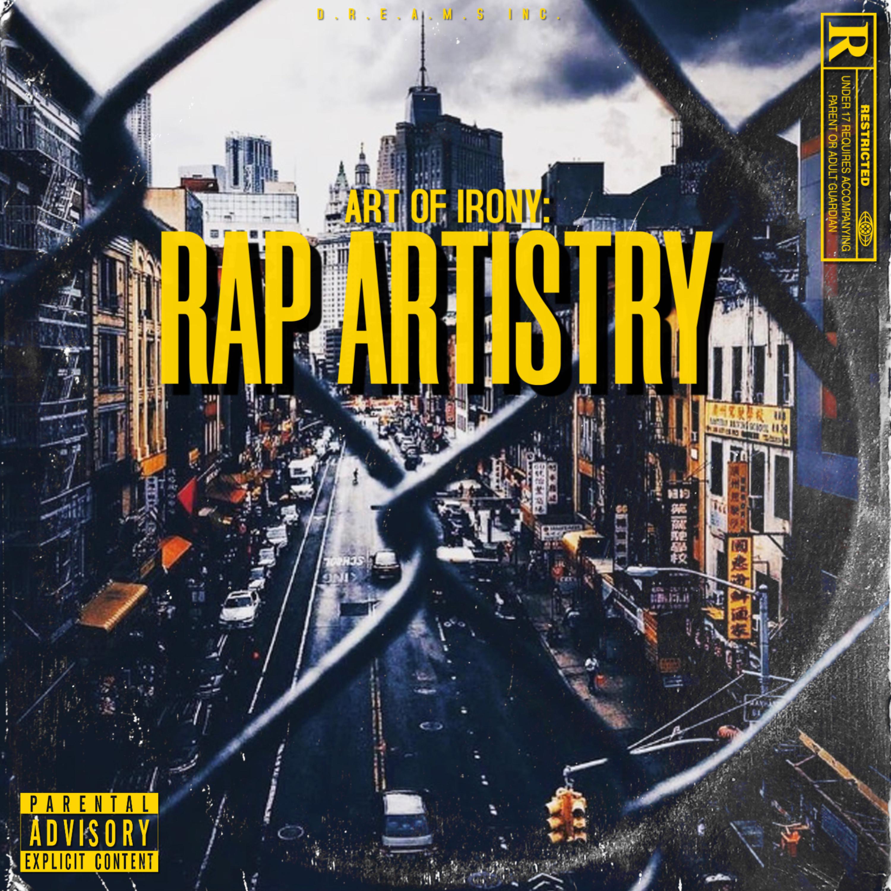 Art Of Irony: Rap Artistry artwork