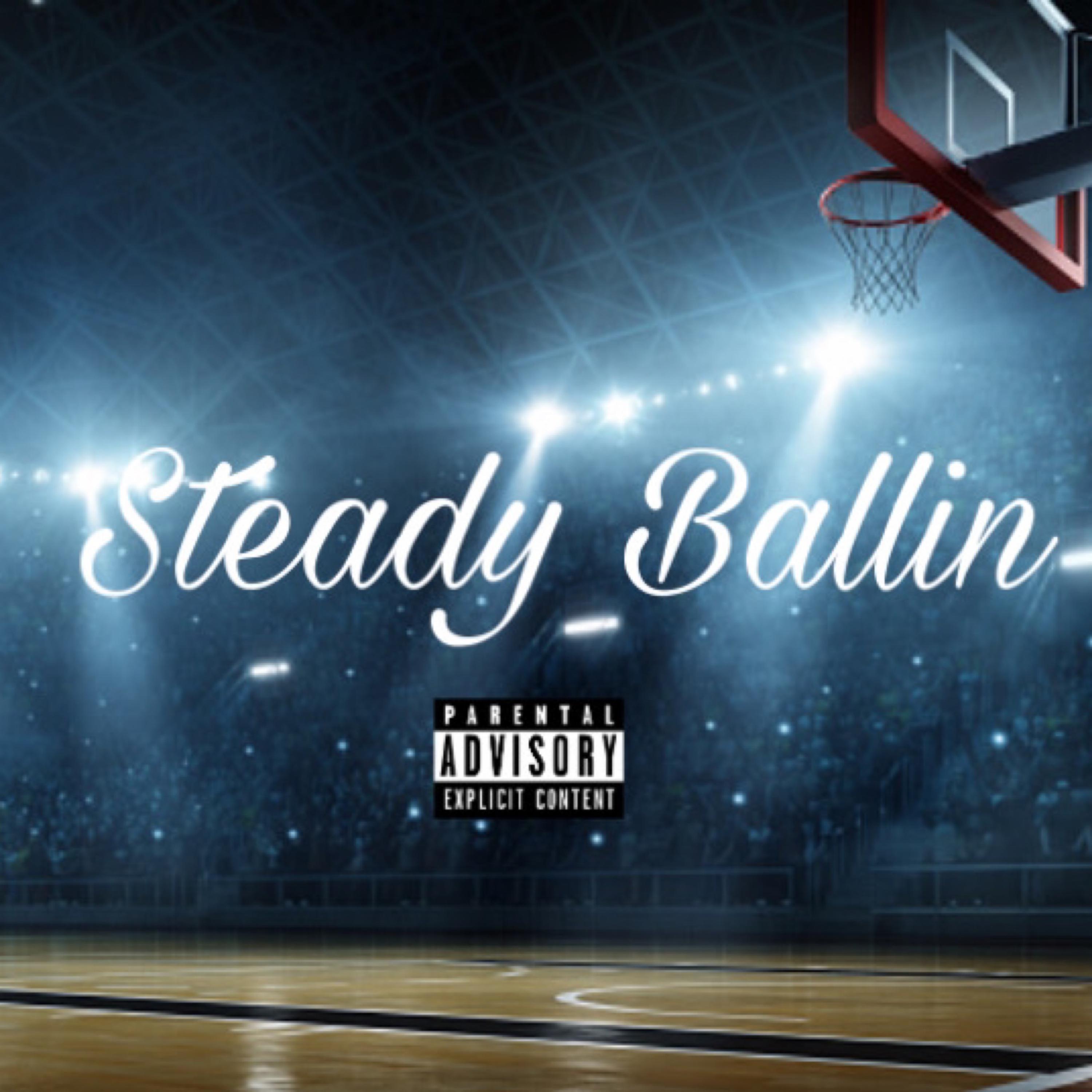 Steady Ballin artwork