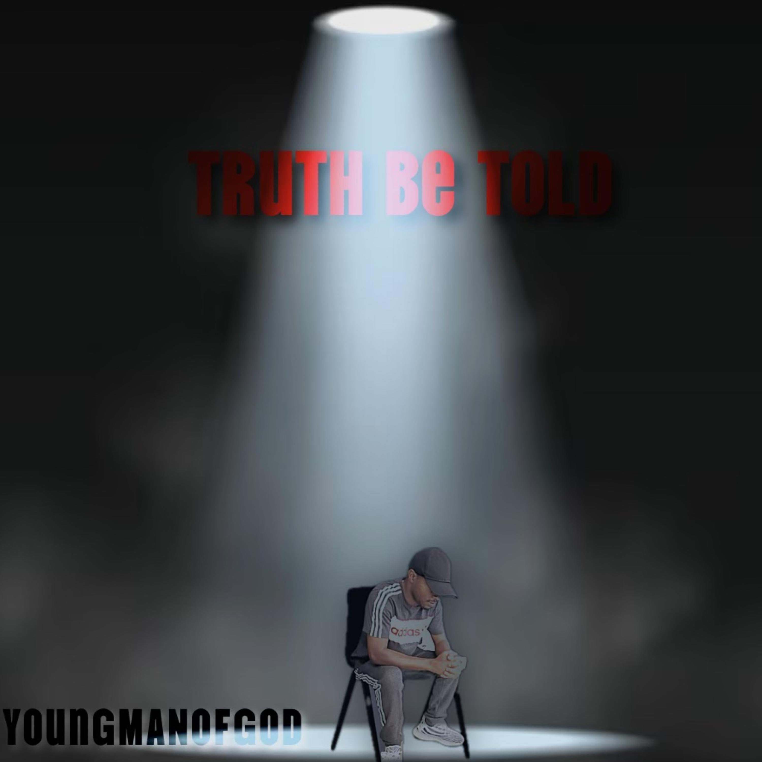 TRUTH BE TOLD artwork
