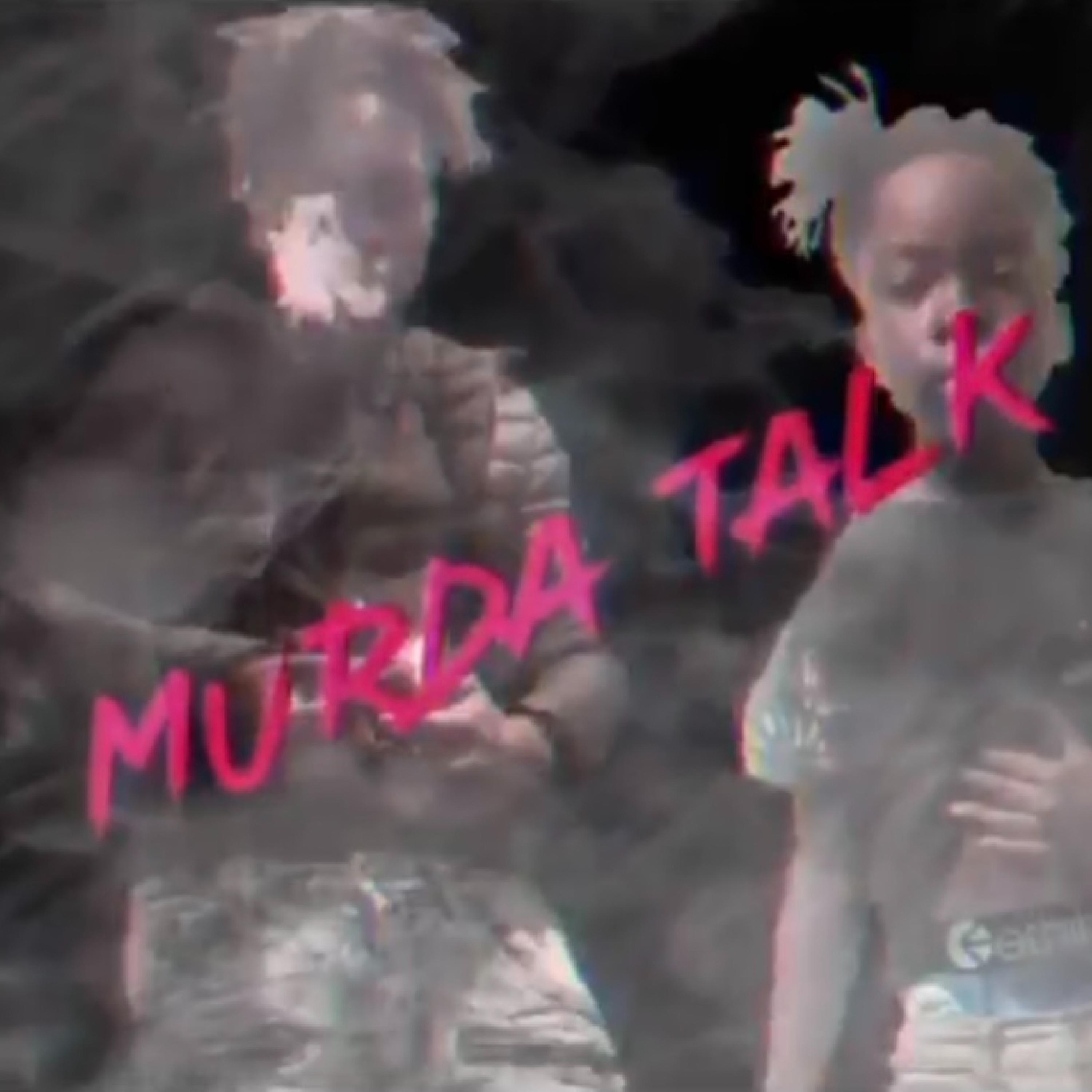 Murda Talk artwork