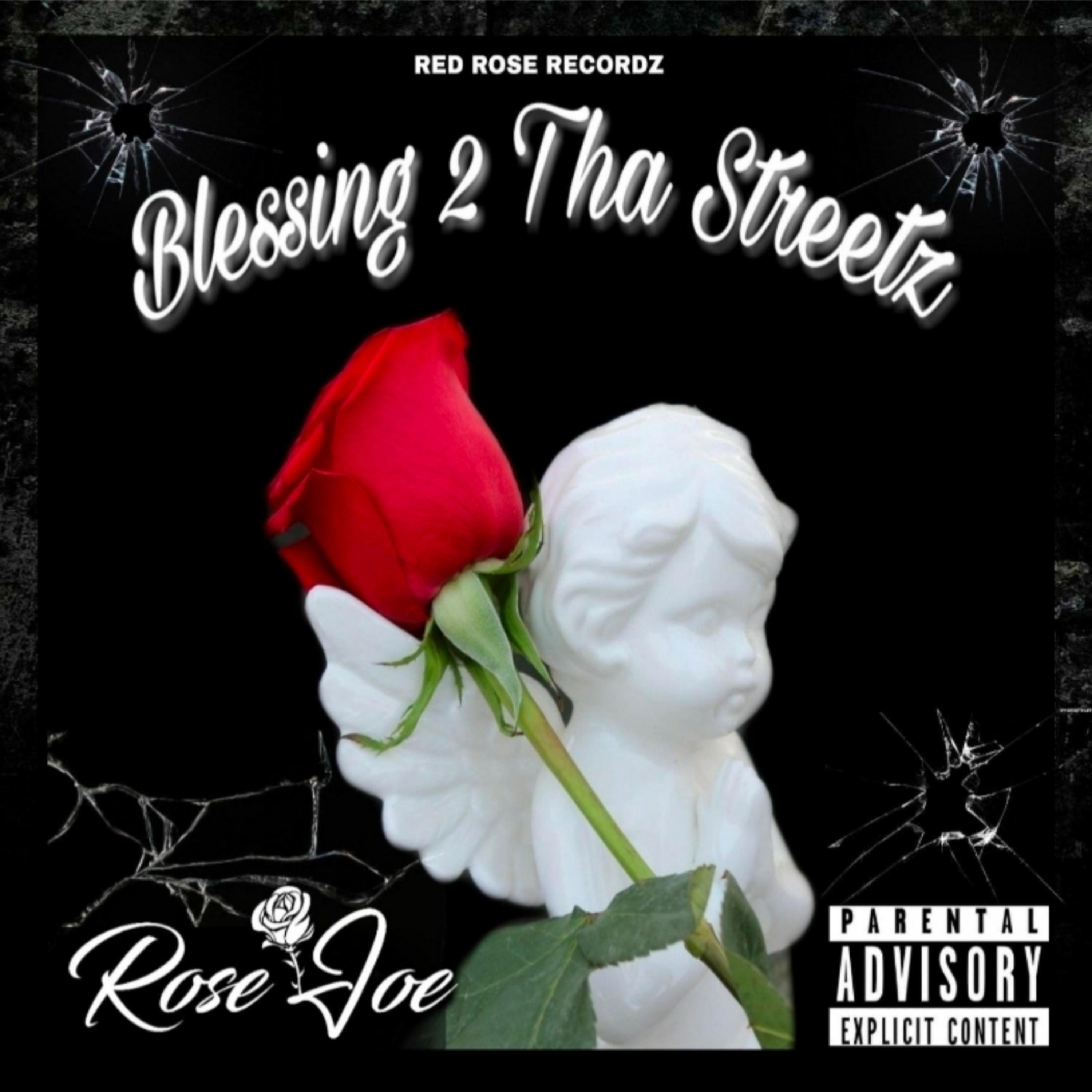 Blessing 2 Tha Streetz artwork