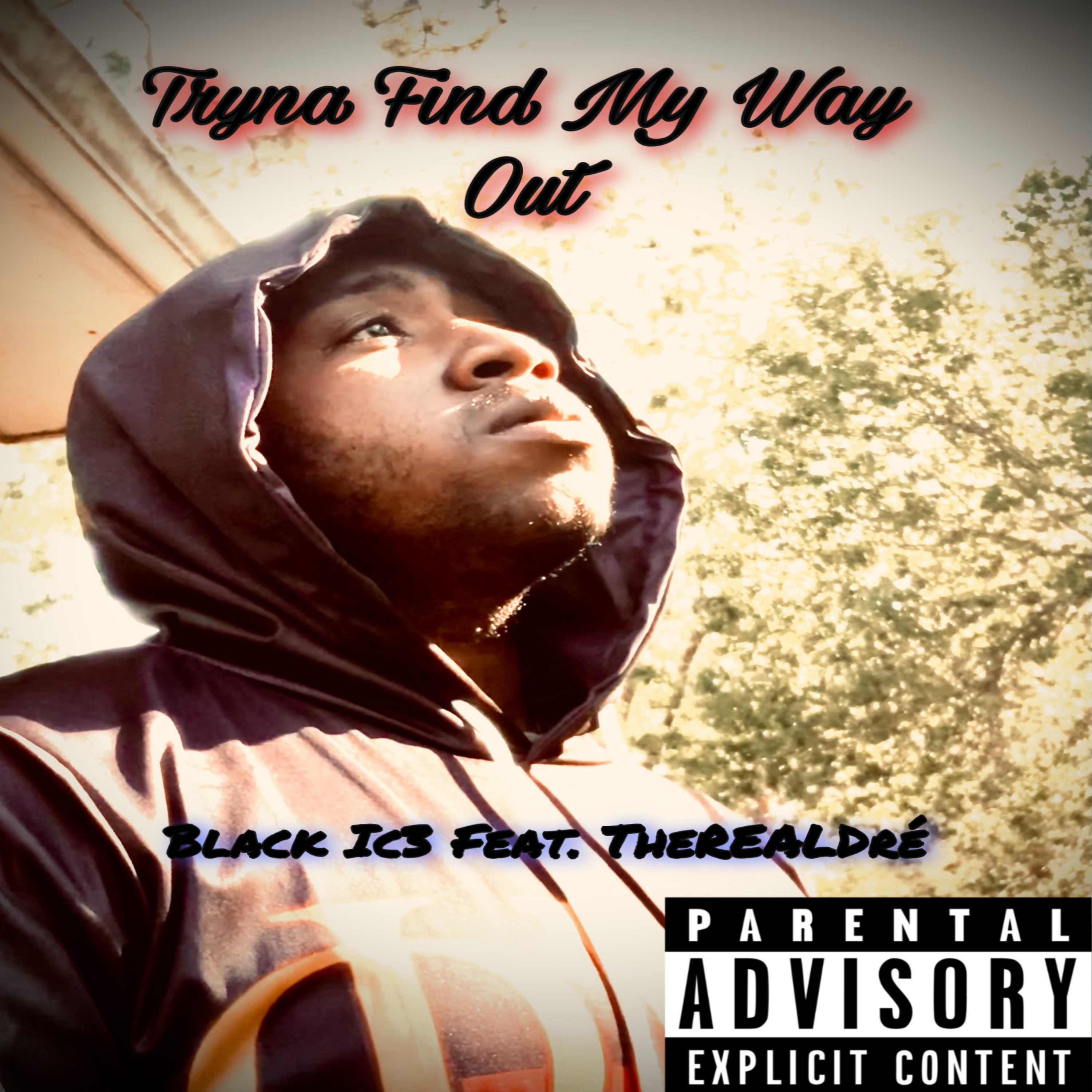 Tryna Find My Way Out artwork