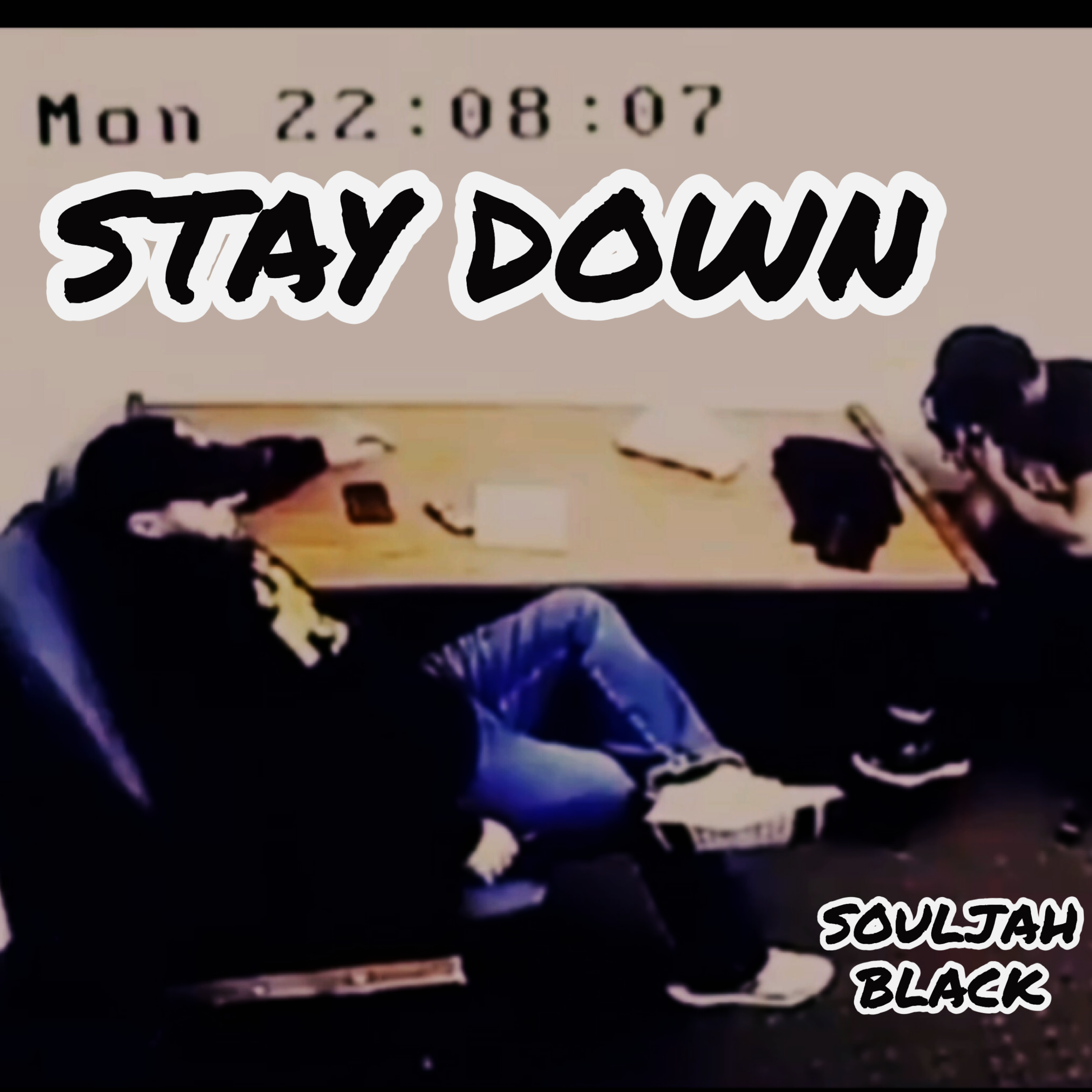 STAY DOWN artwork