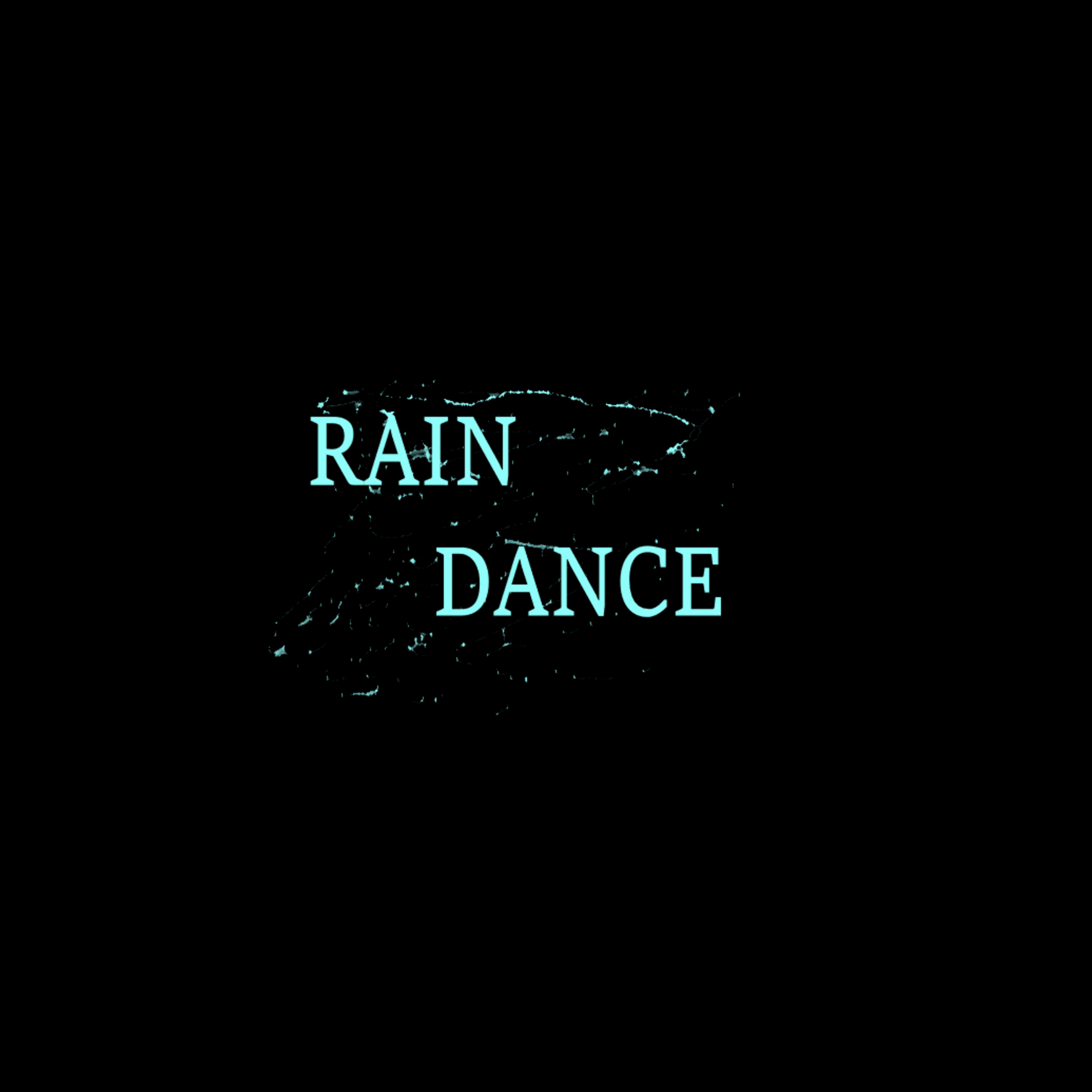 RAIN DANCE artwork