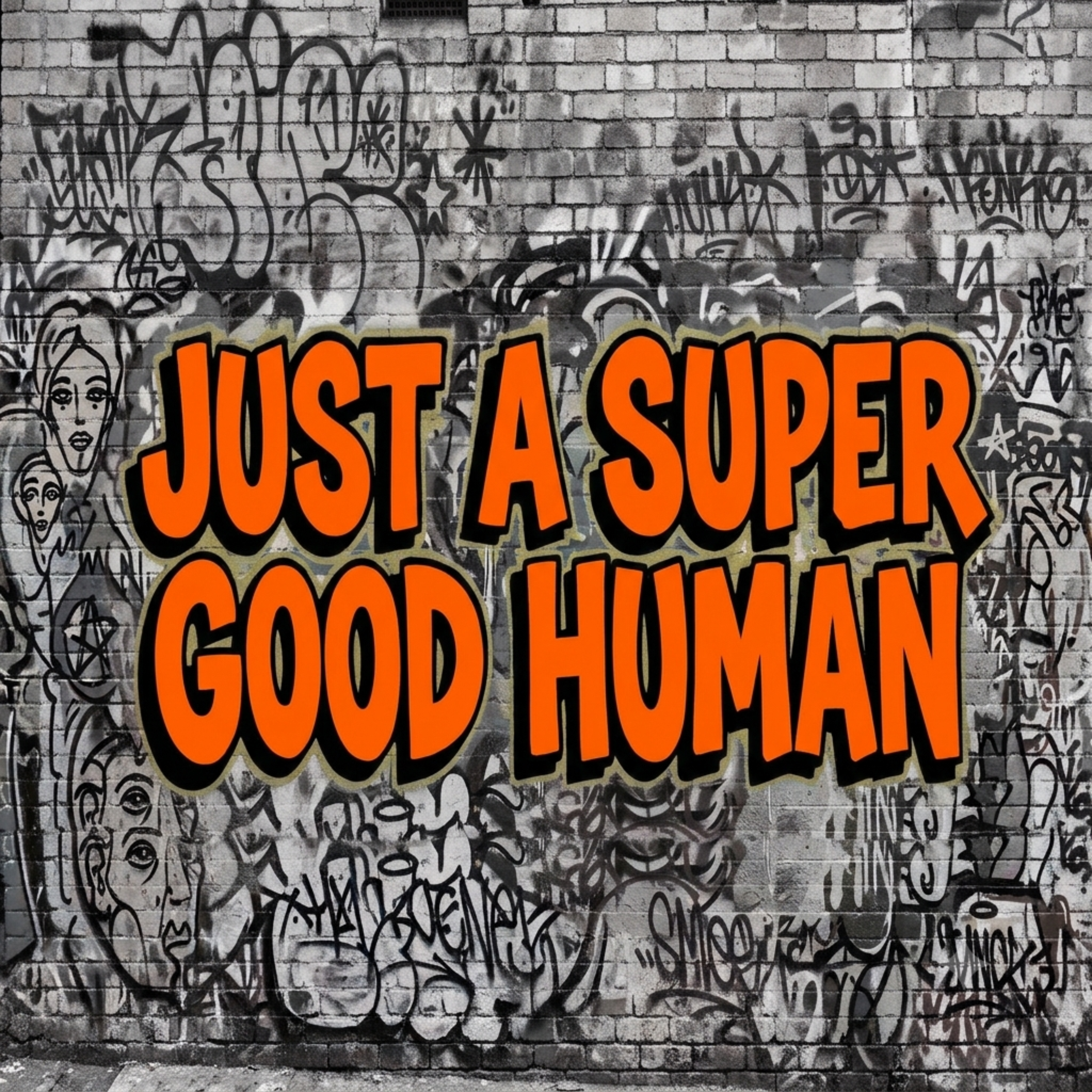 Just A Super Good Human by The Songwriters Club cover art