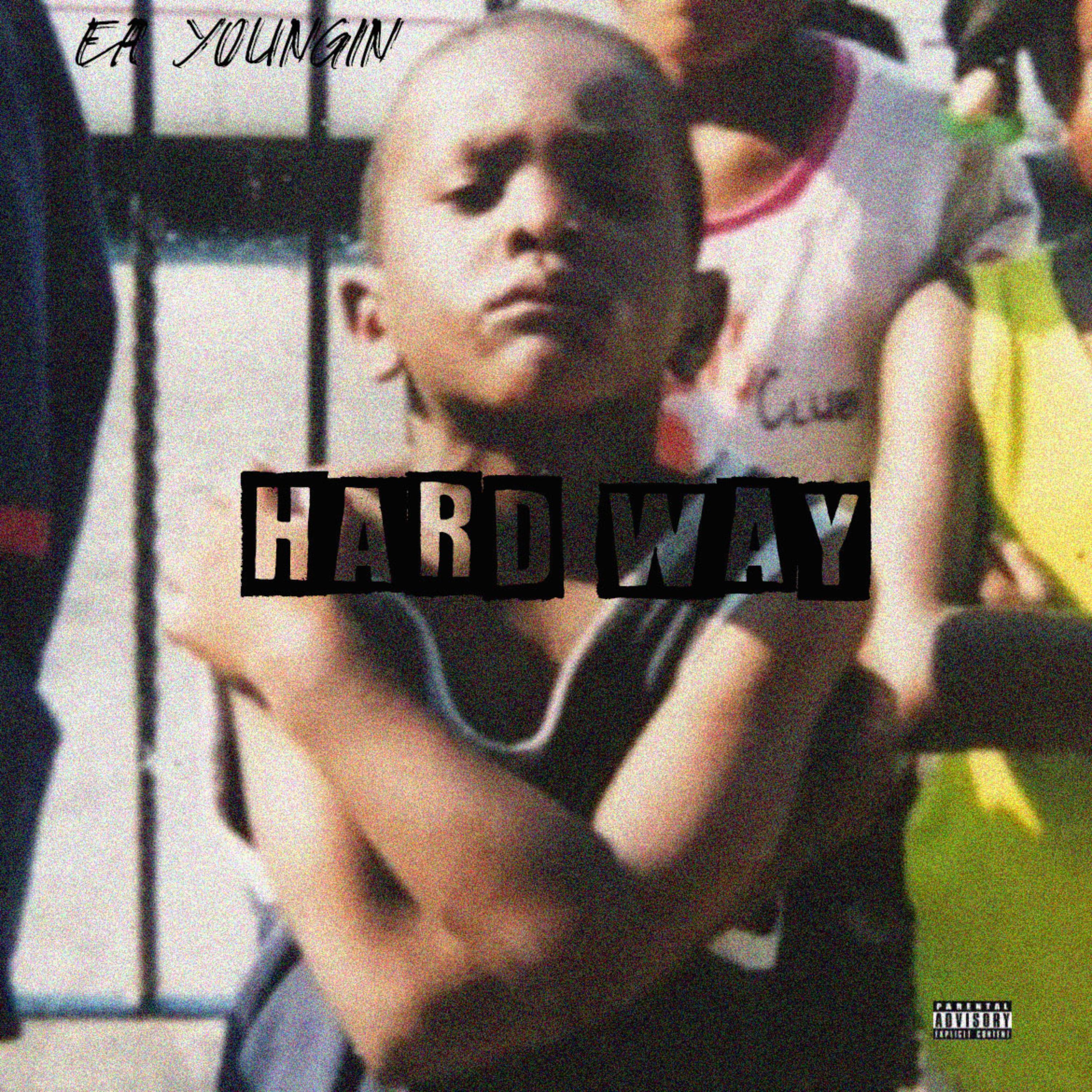 Hard Way by ea youngin cover art