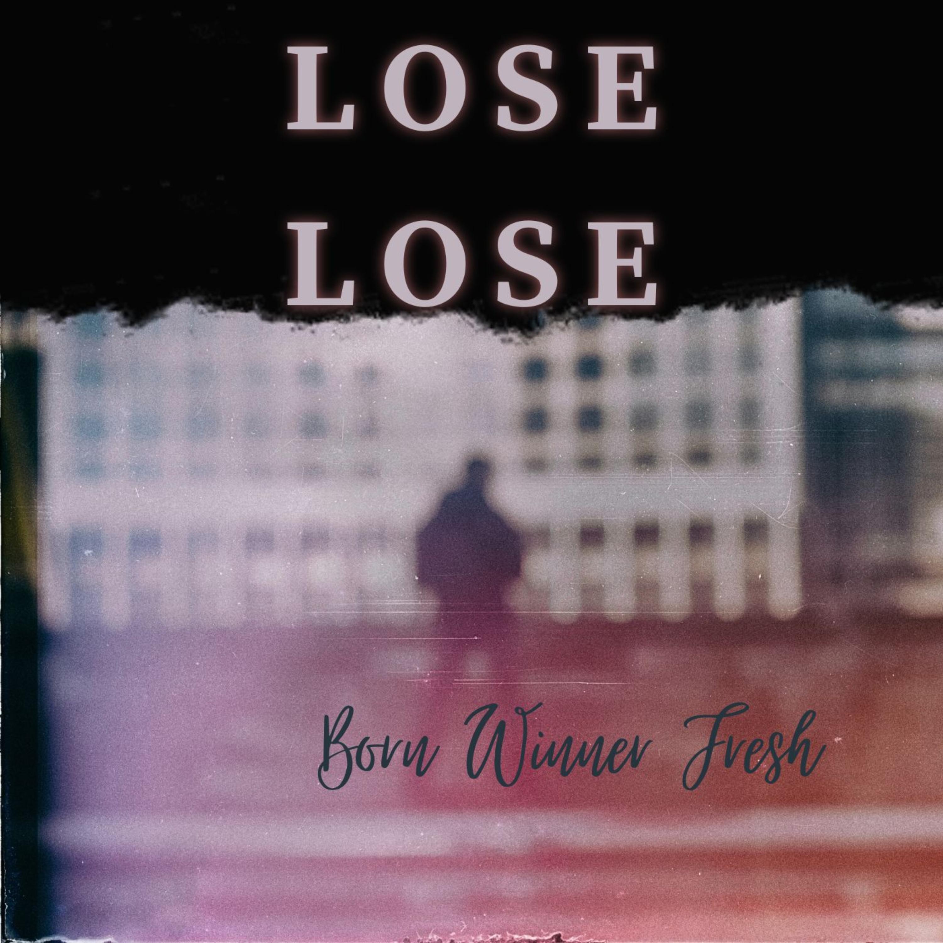 Lose Lose artwork