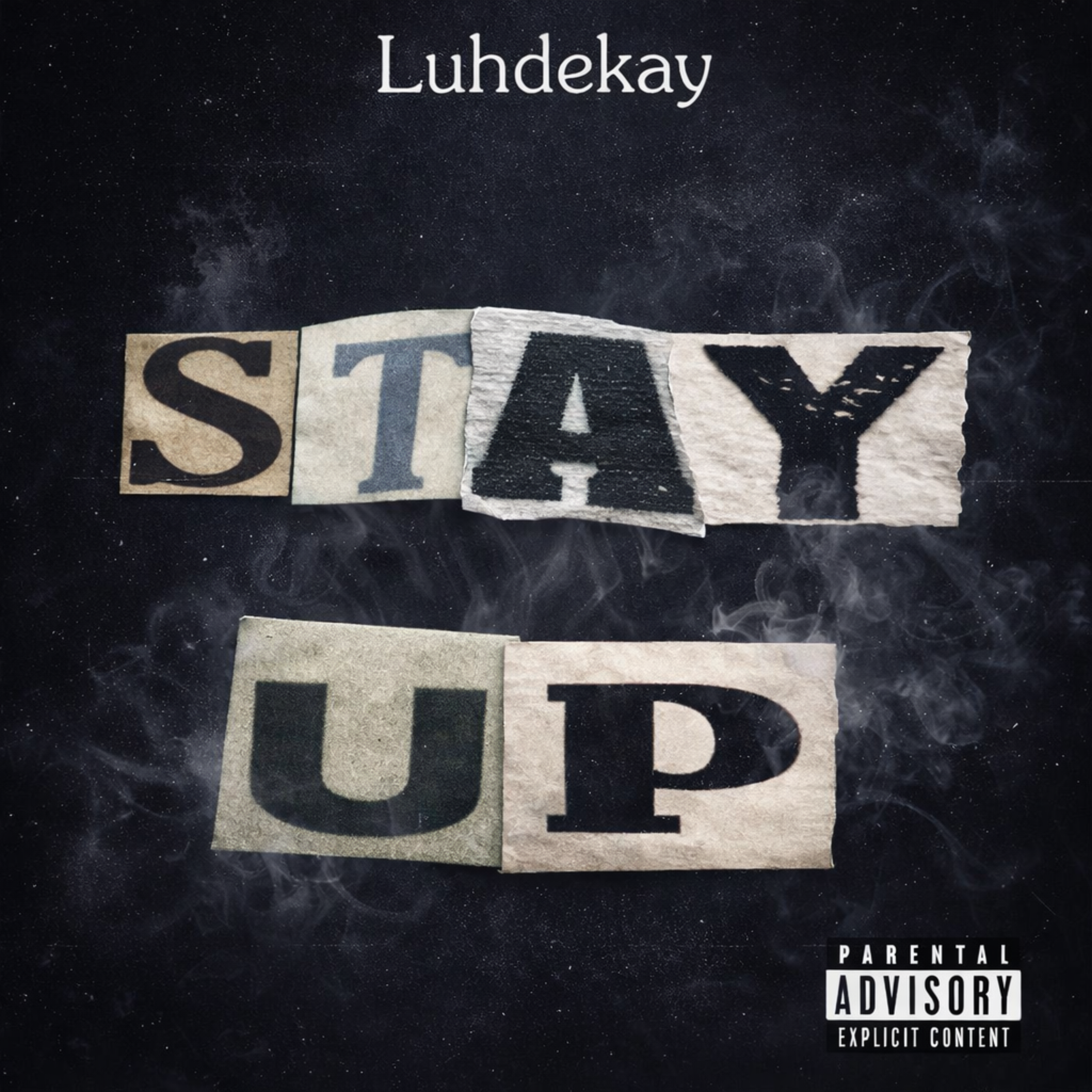 Stay Up artwork