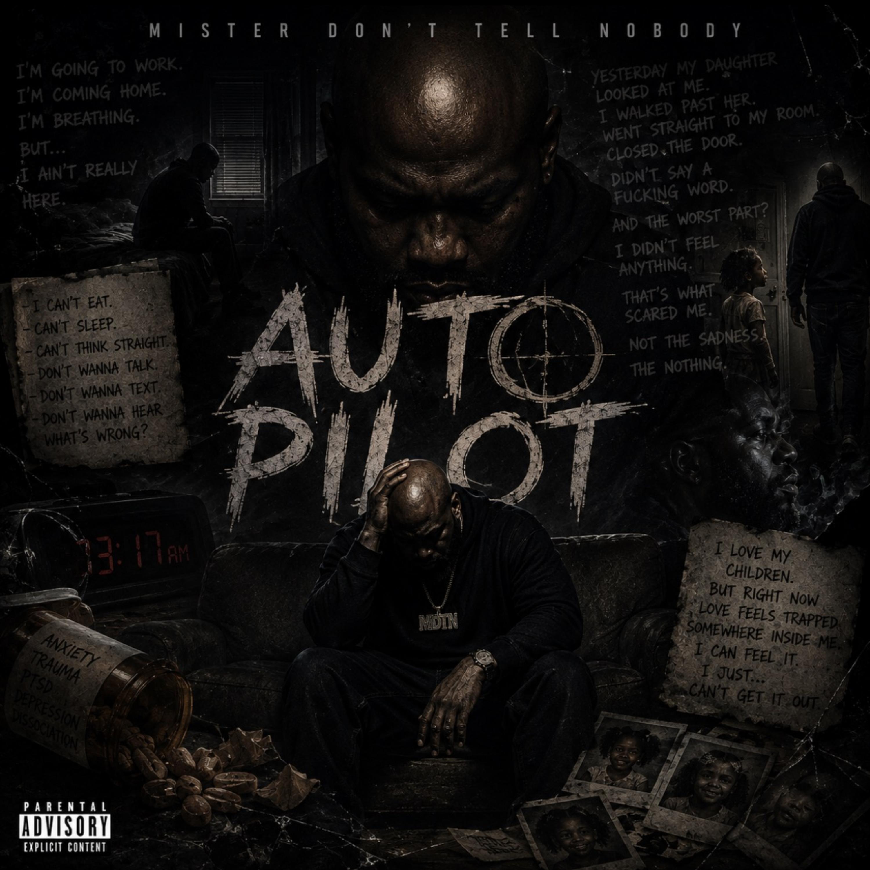Auto Pilot by Mister Dont Tell nobody cover art