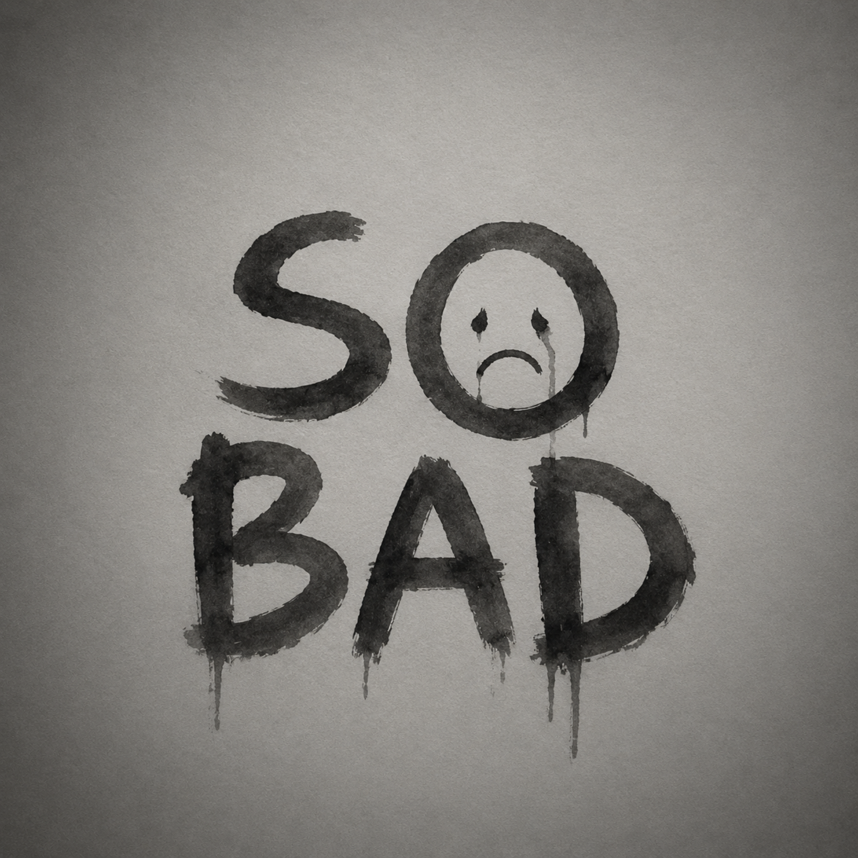 So Bad by NyronYourBoy cover art