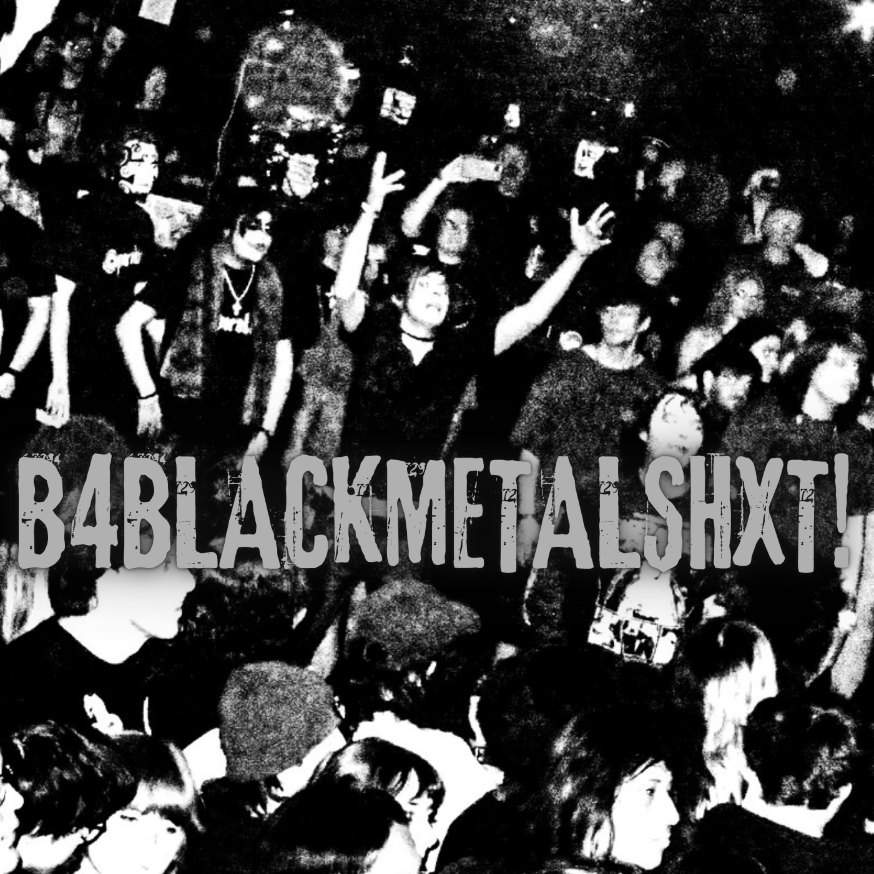 B4BLACKMETALSHXT! by Q T. cover art