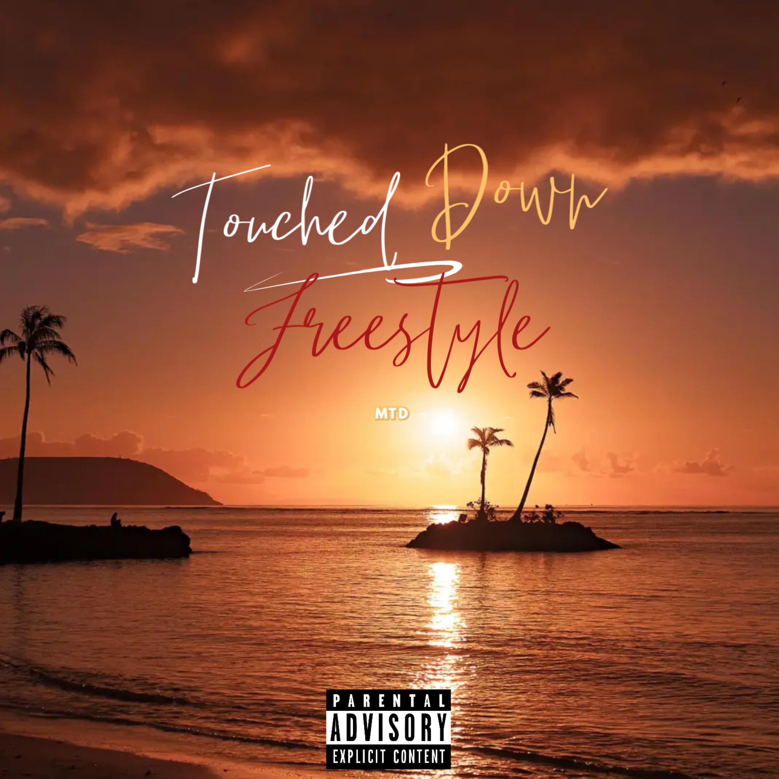 Touched Down Freestyle artwork