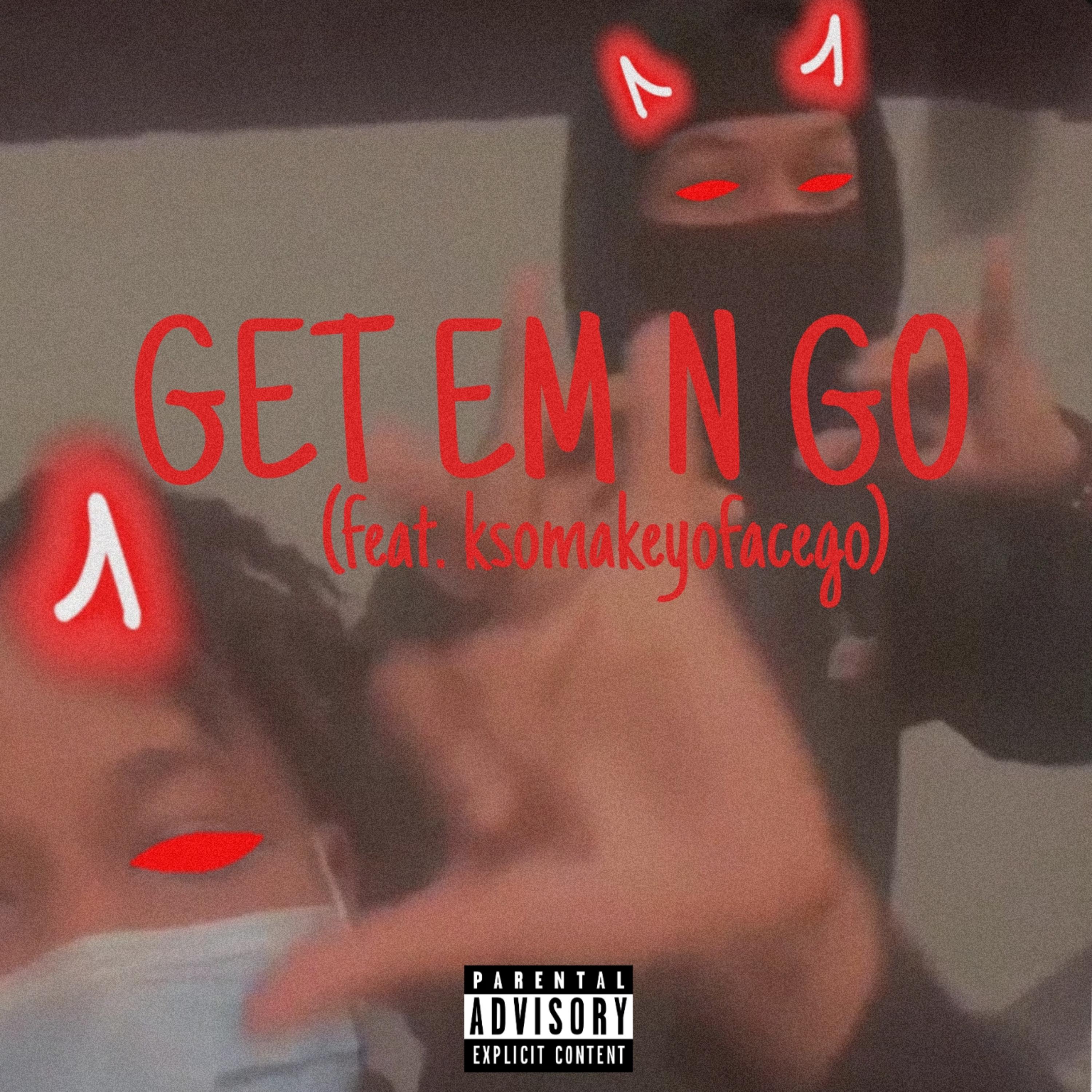 Get Em N Go artwork