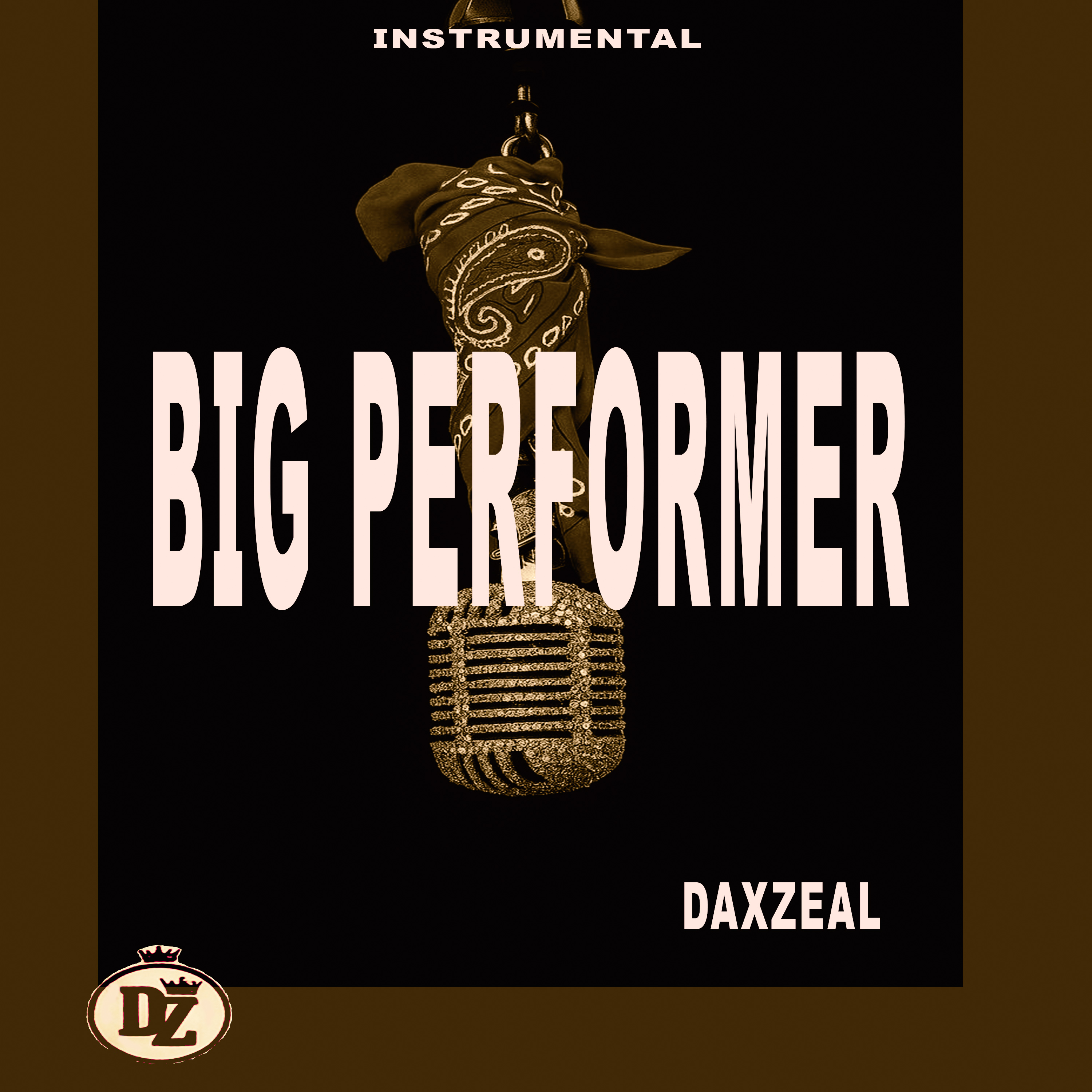 BIG PERFORMER by Daxzeal cover art