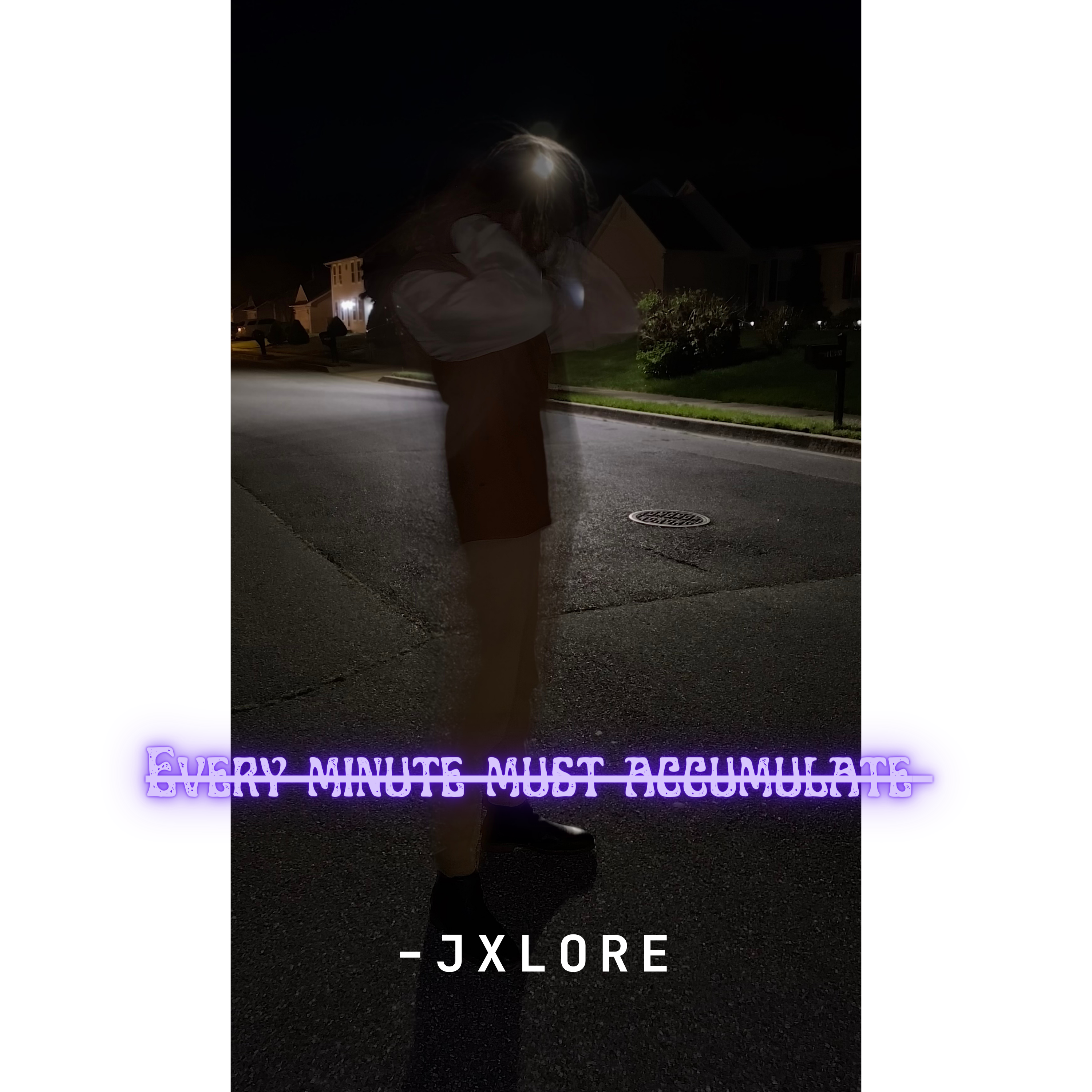 Every Minute Must Accumulate artwork